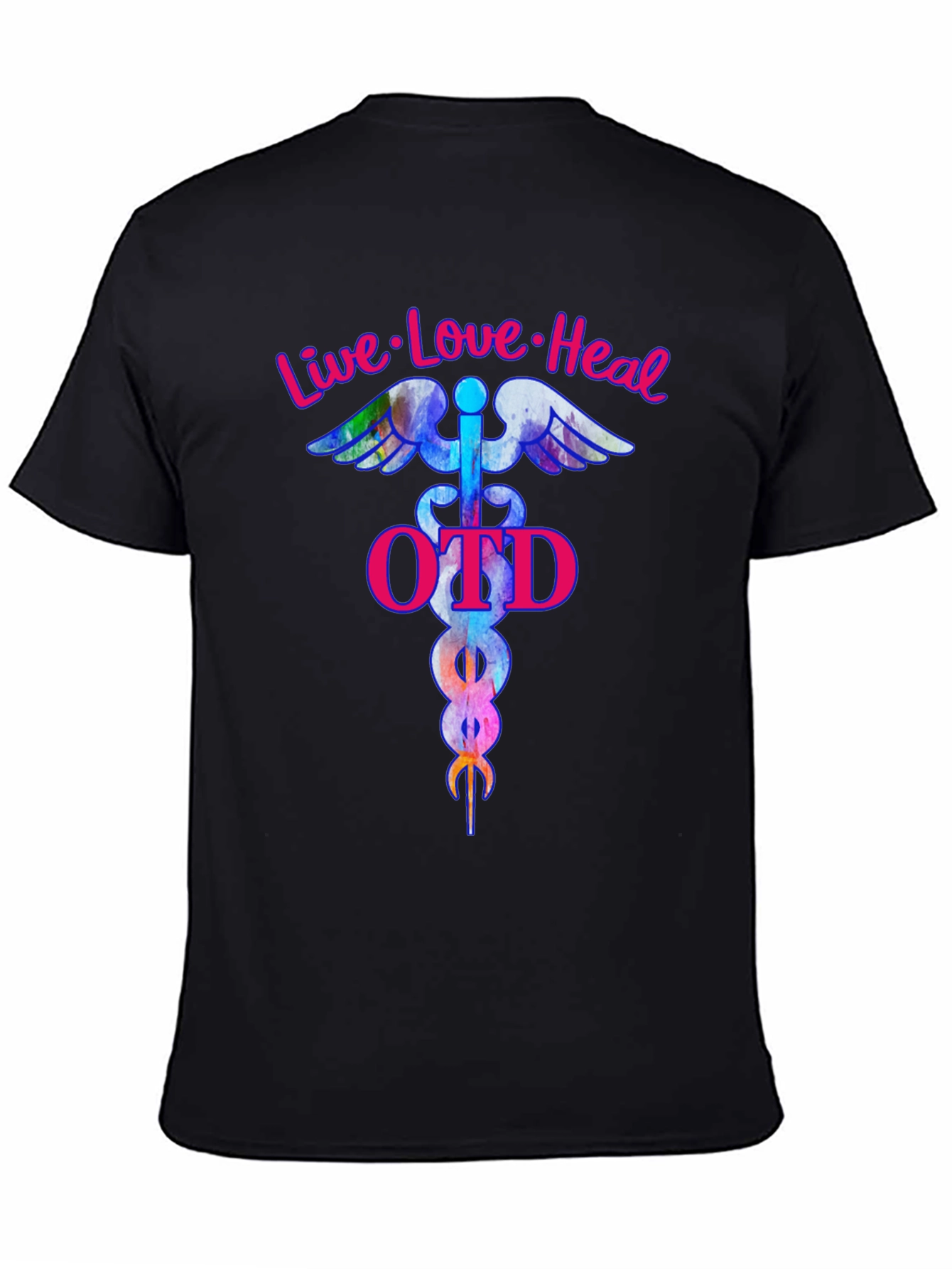 Live Love Heal OTD T-Shirt