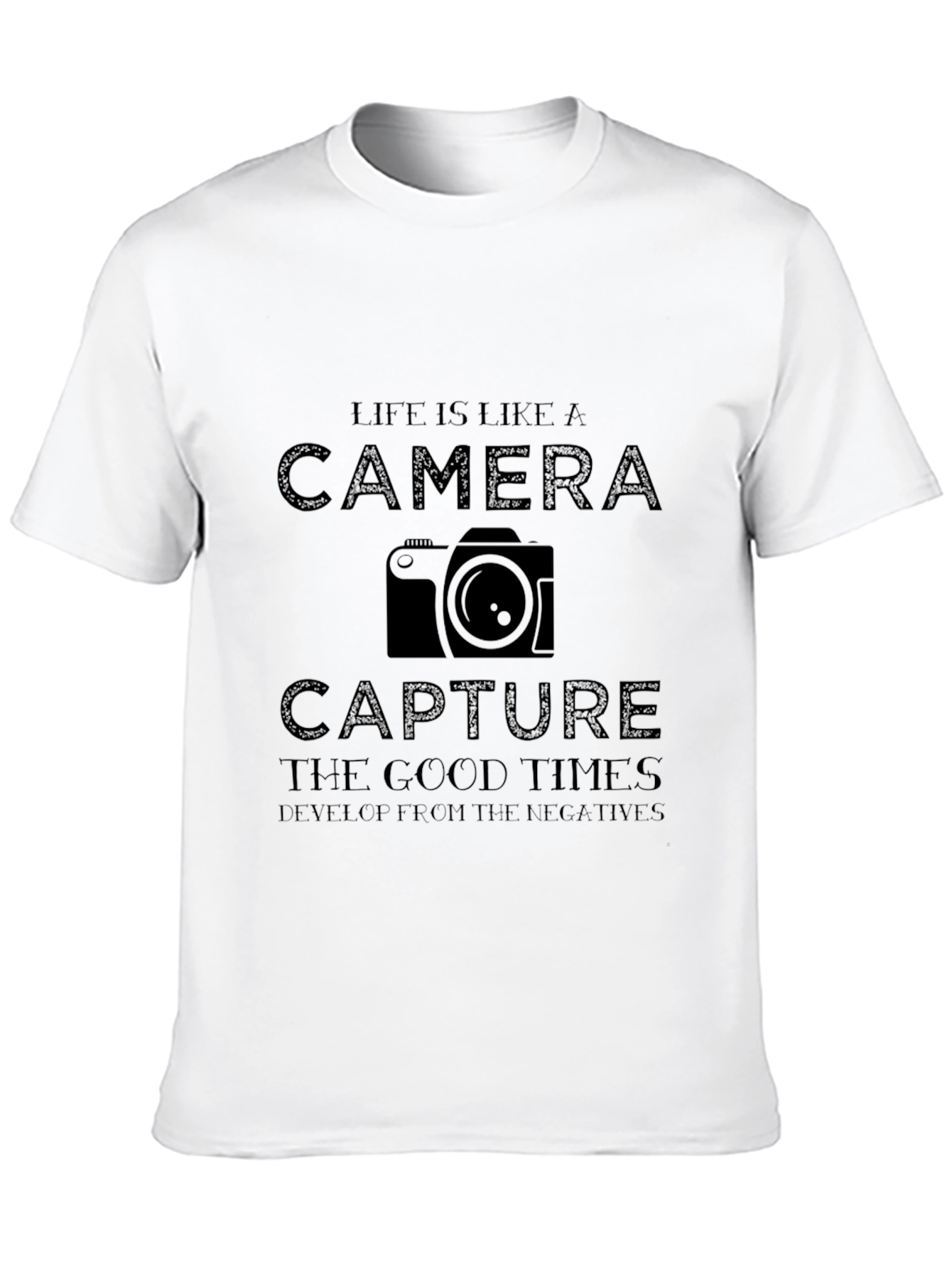Life is Like A Camera T-Shirt