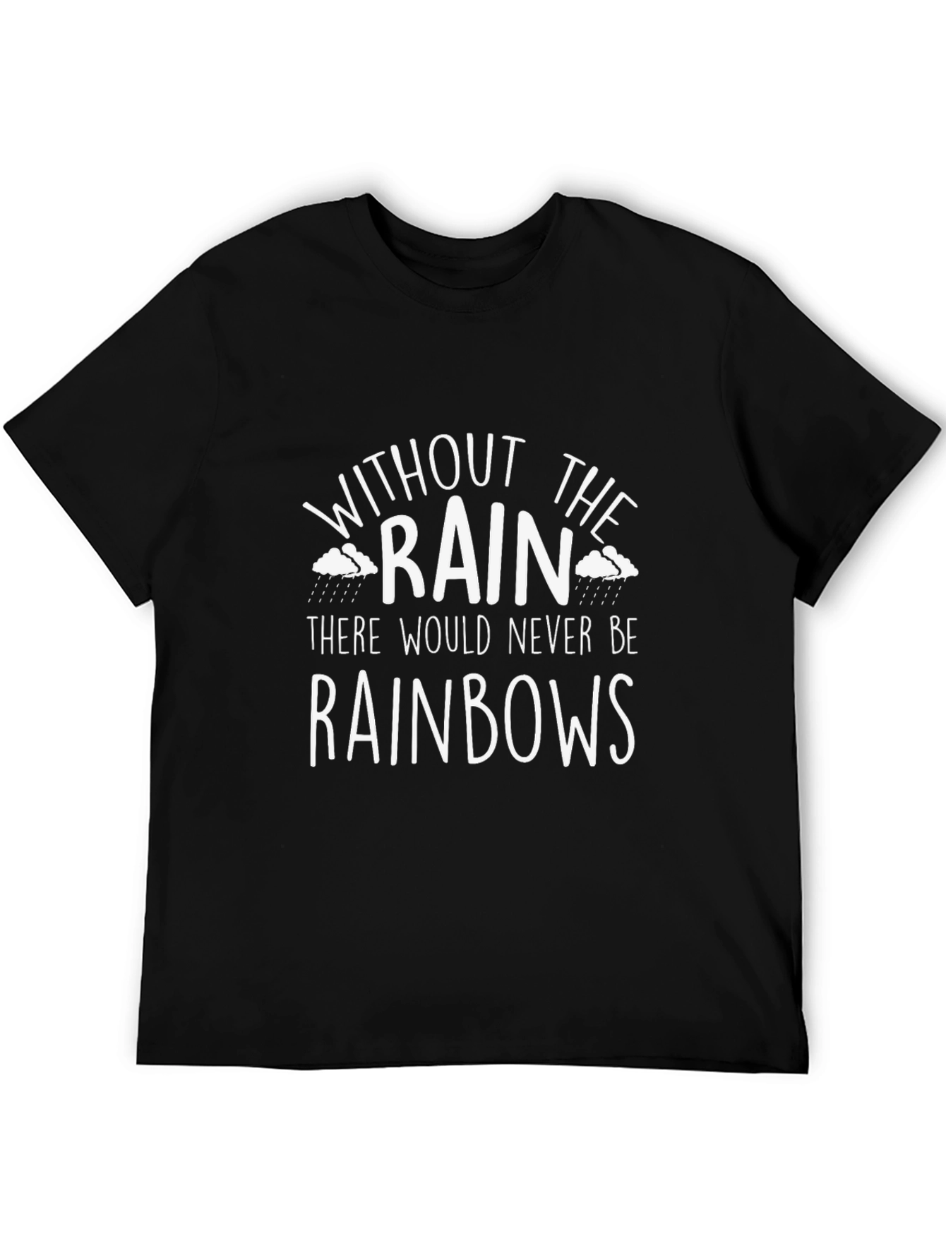 Inspirational Rain & Rainbows Graphic Tee