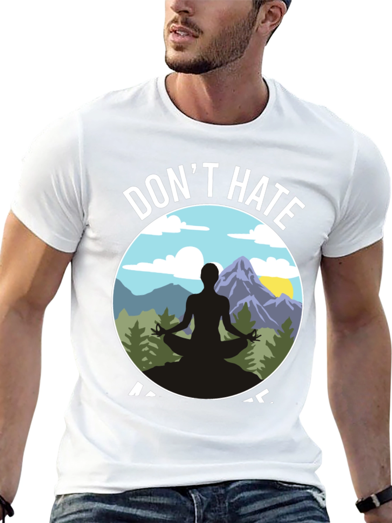 Dont Hate Meditate T-Shirt - Yoga Nature Design