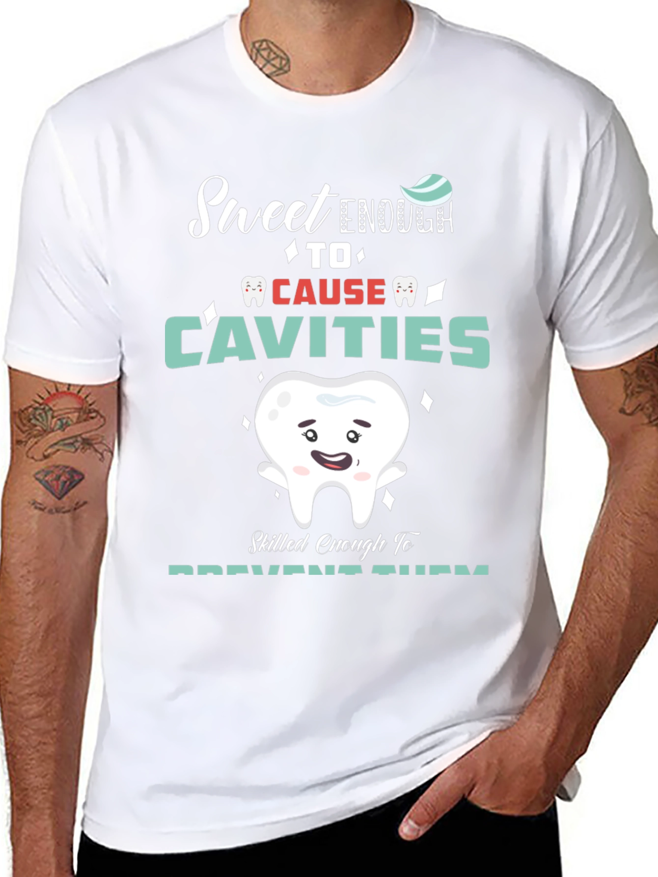 Sweet Enough Dentist T-Shirt - Cavity Prevention