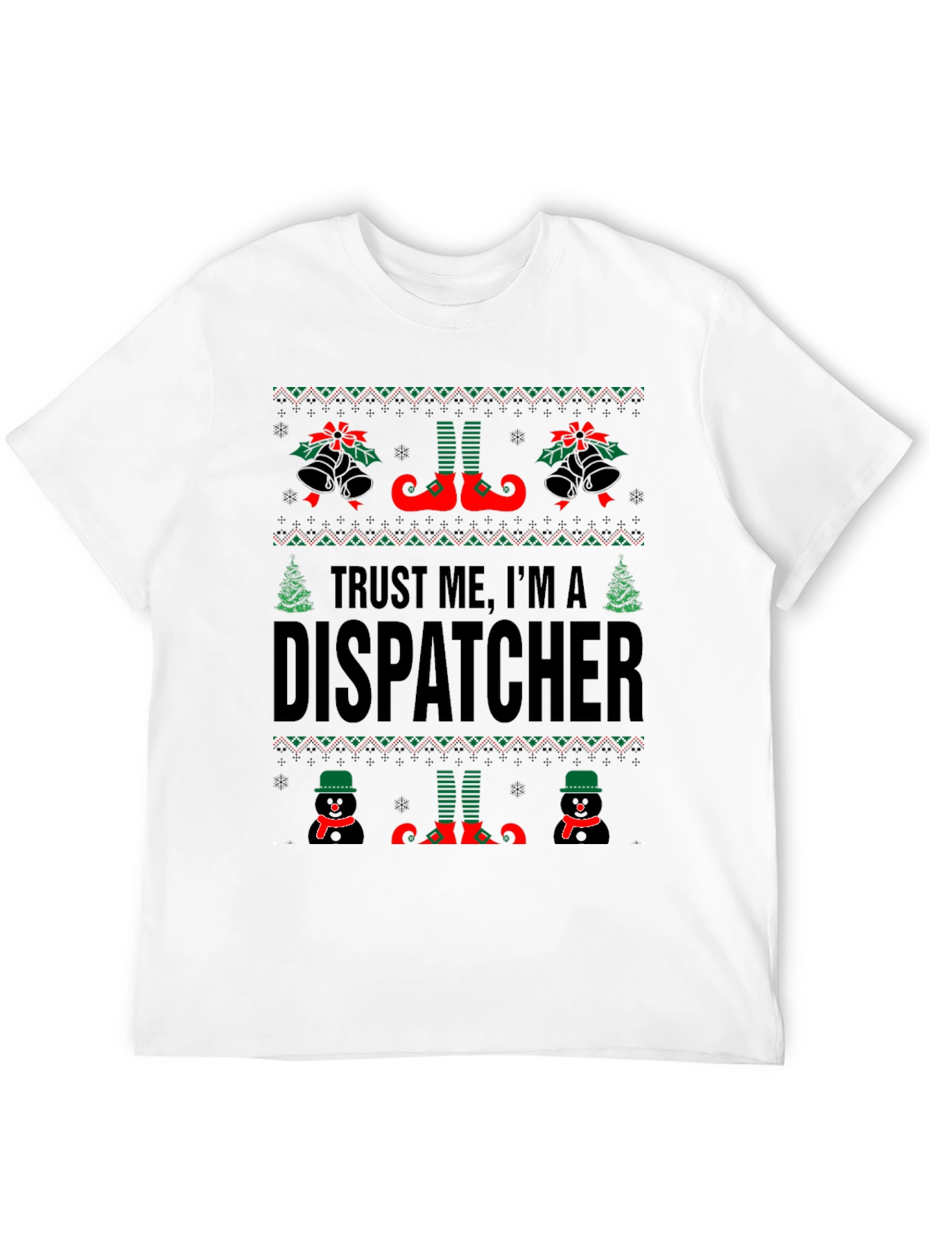 Trust Me Im A Dispatcher Christmas T-Shirt