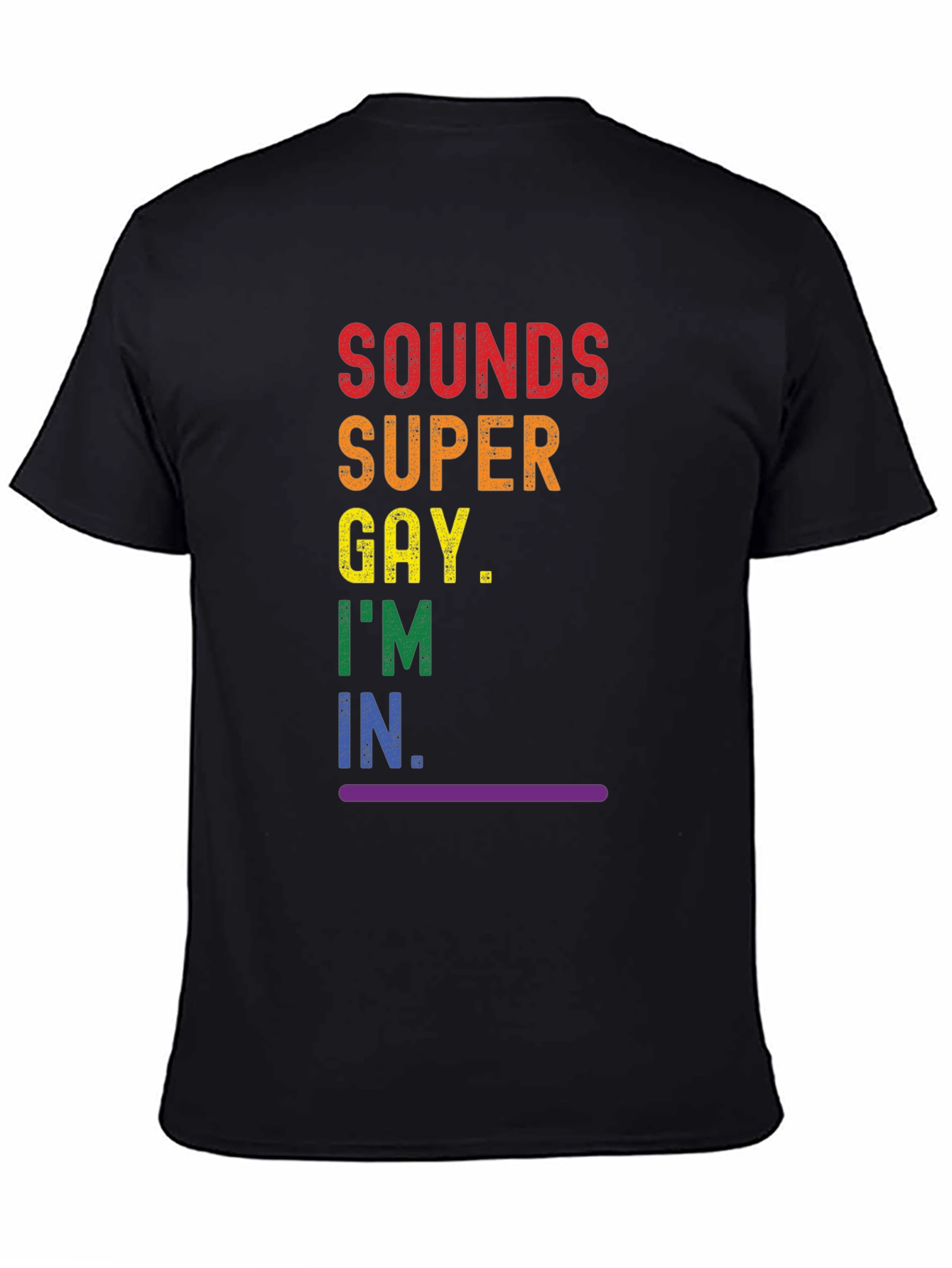 Sounds Super Gay T-Shirt - Pride Rainbow Tee