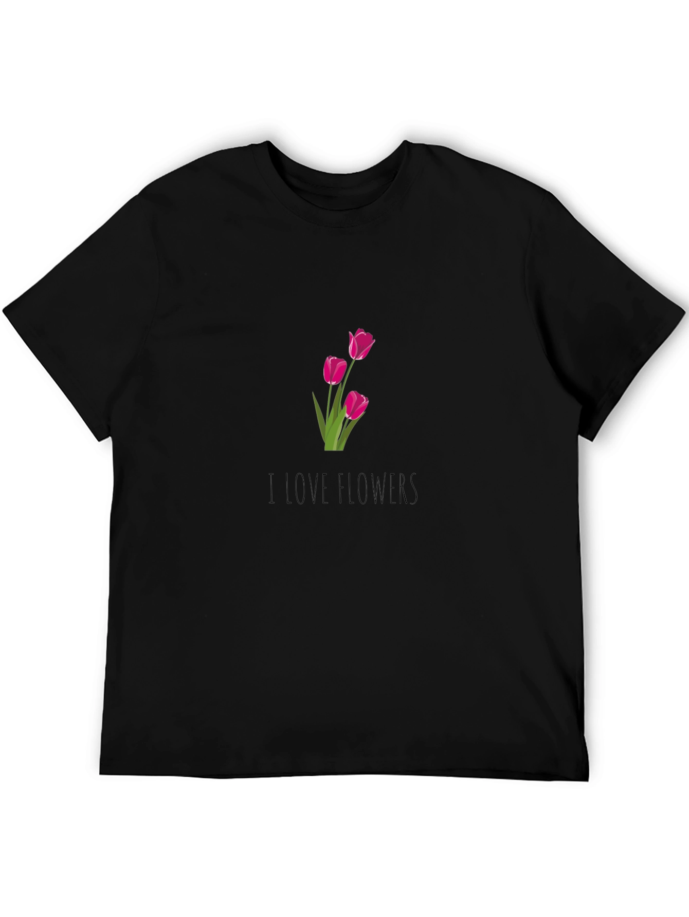 I Love Flowers Graphic Tee - Black Cotton T-Shirt