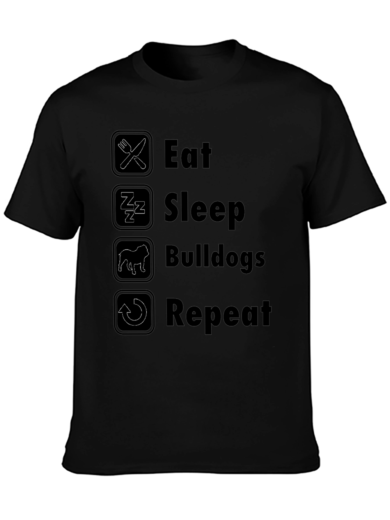 Eat Sleep Bulldogs Repeat Black T-Shirt