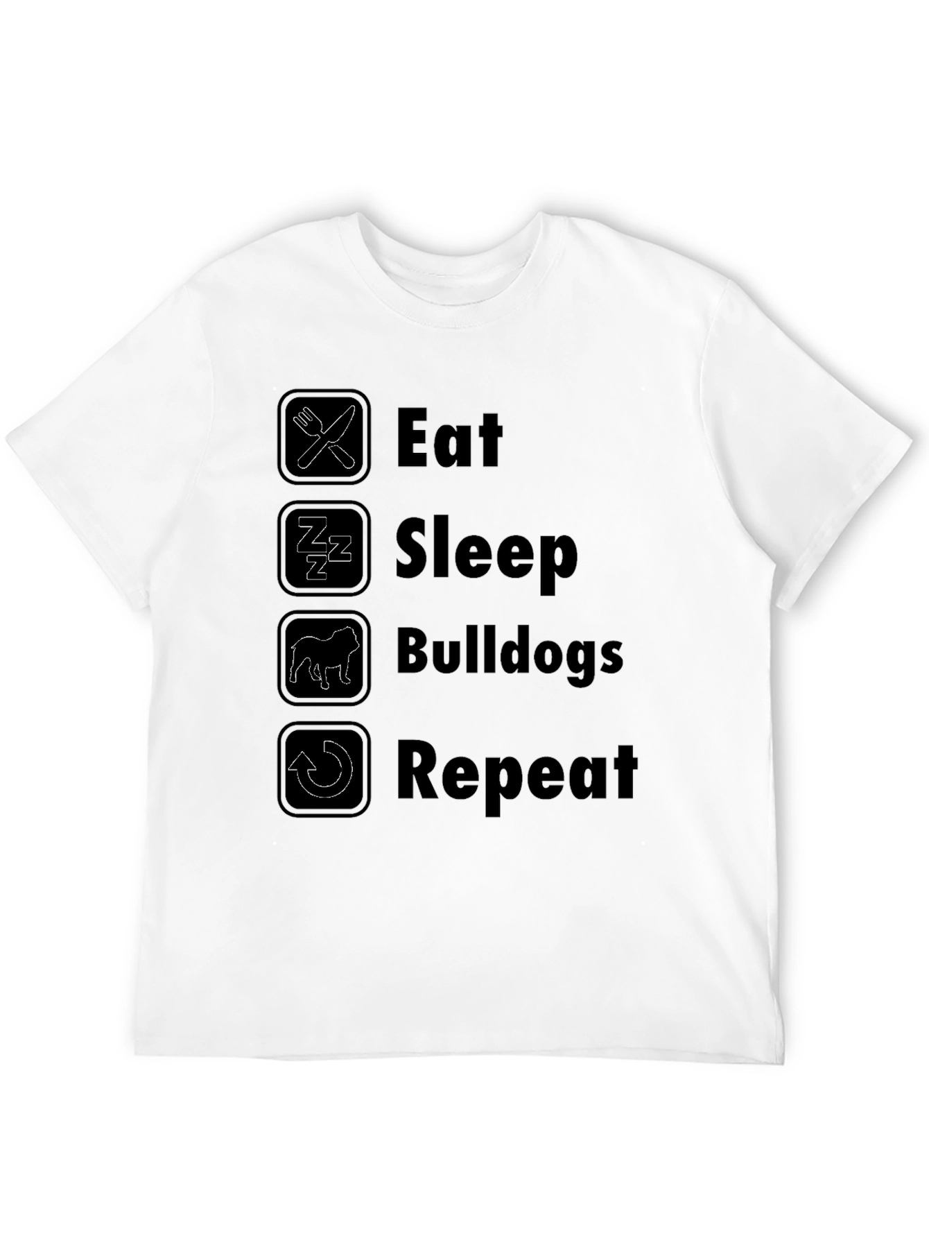Eat Sleep Bulldogs Repeat Black T-Shirt