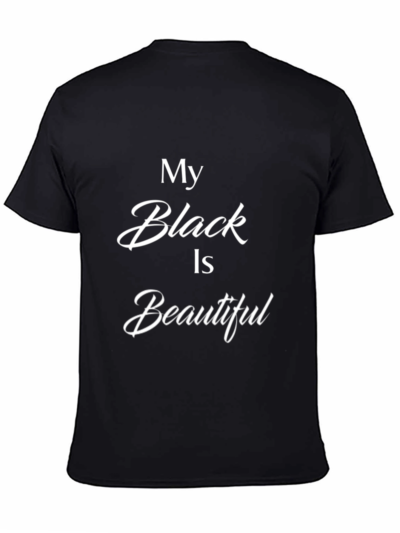 My Black is Beautiful Graphic Tee - Unisex