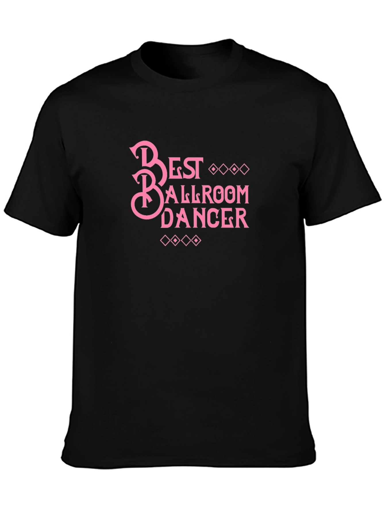 Best Ballroom Dancer Graphic Tee - Black