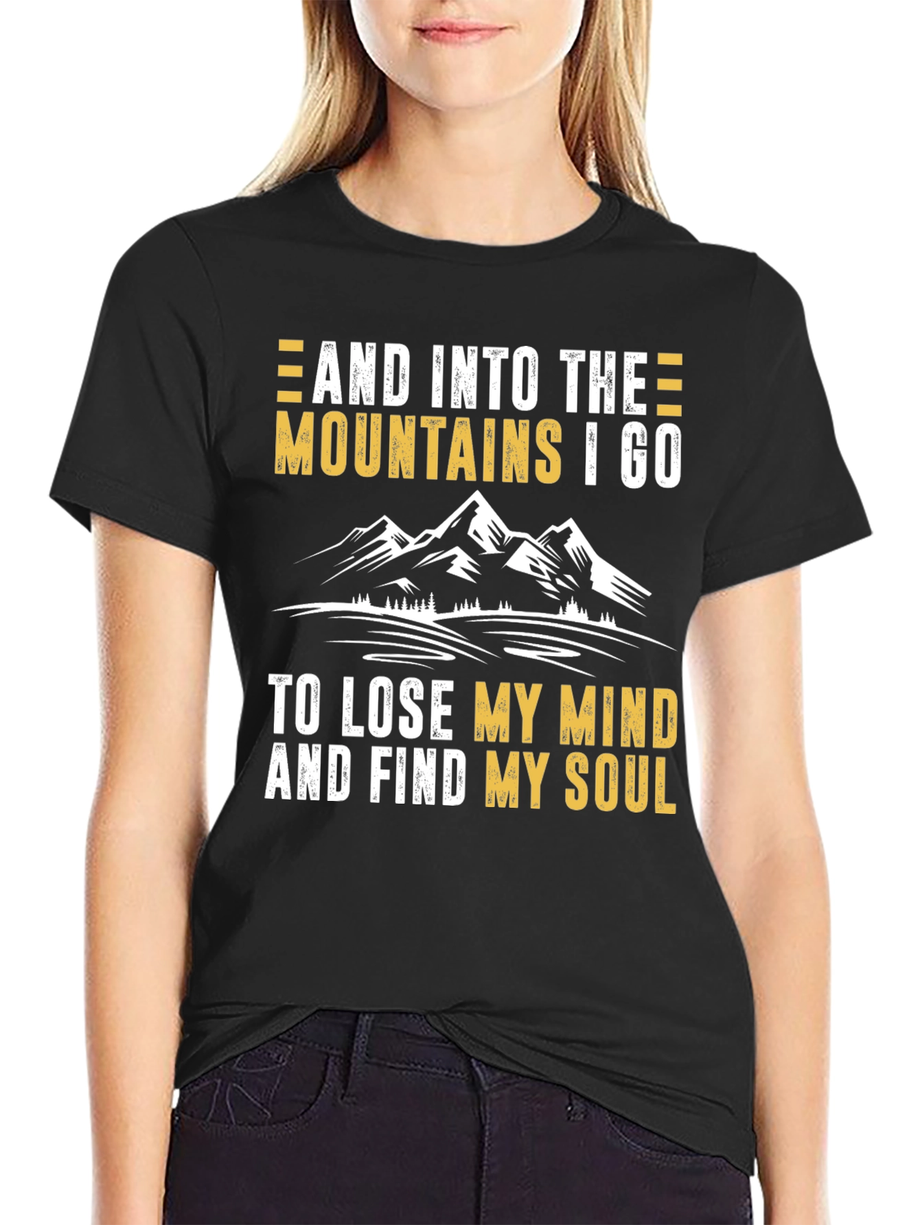 Mountains I Go T-Shirt