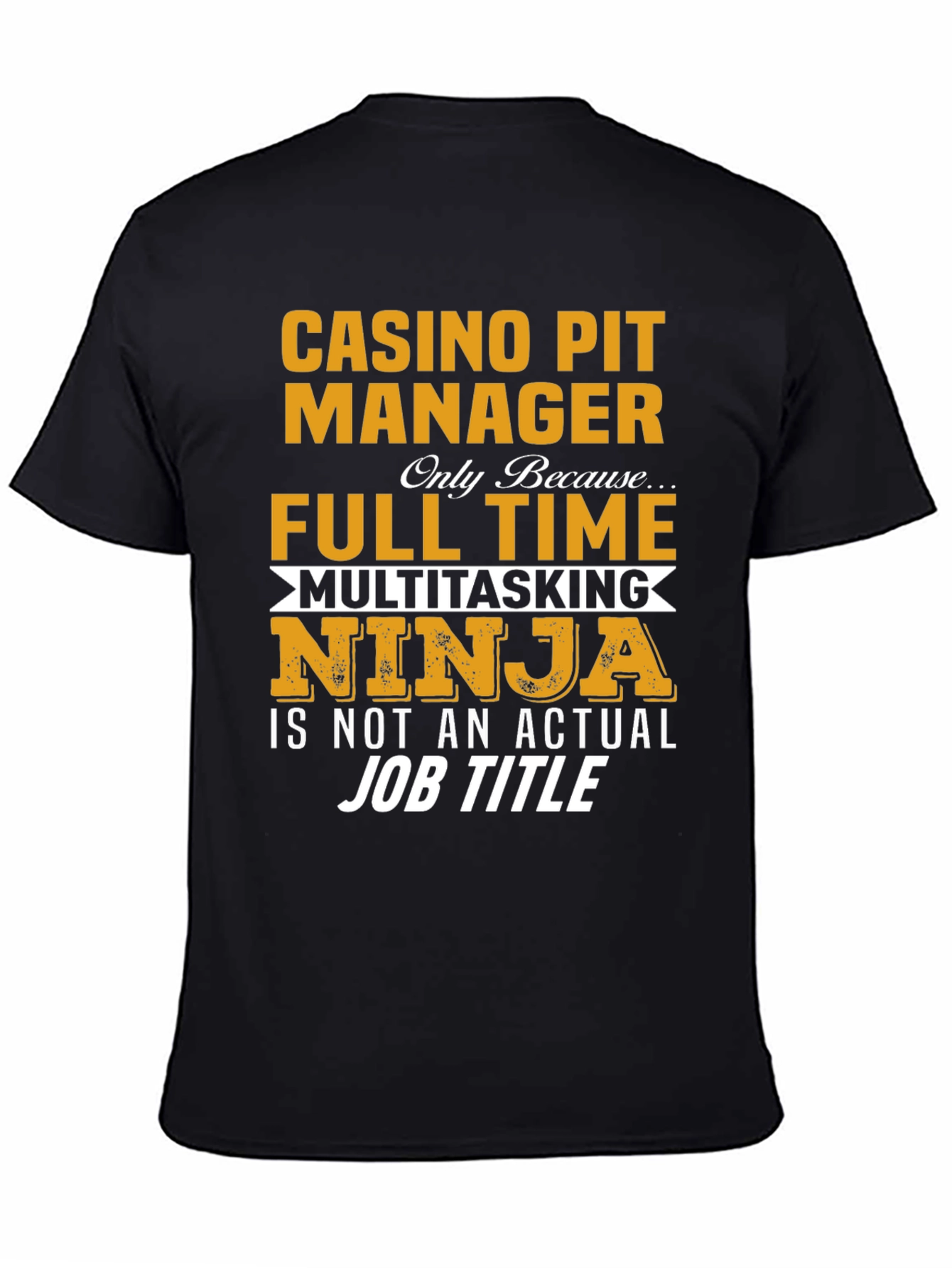 Casino Pit Manager T-Shirt