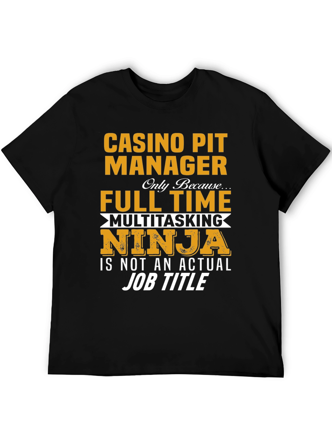 Casino Pit Manager T-Shirt