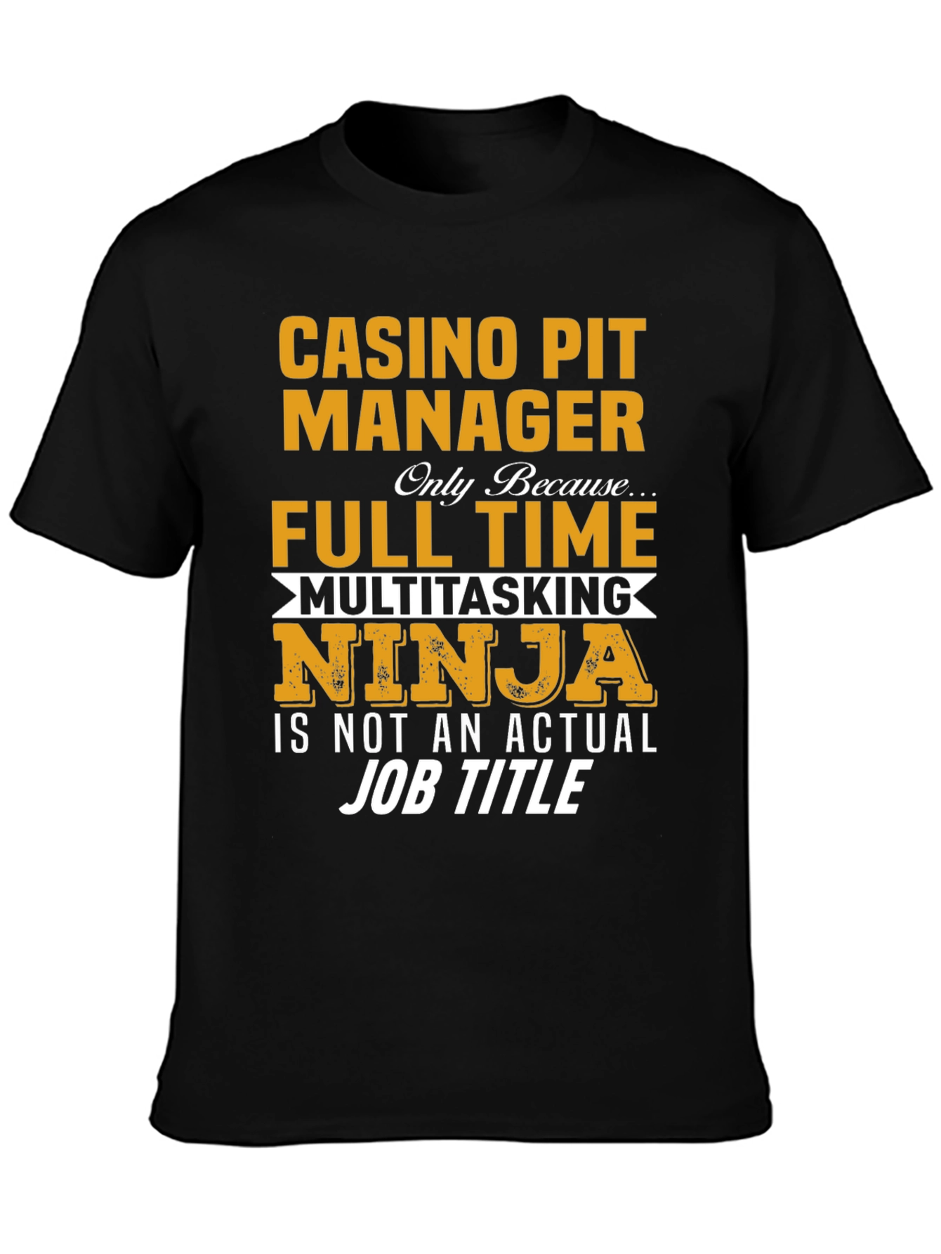 Casino Pit Manager T-Shirt
