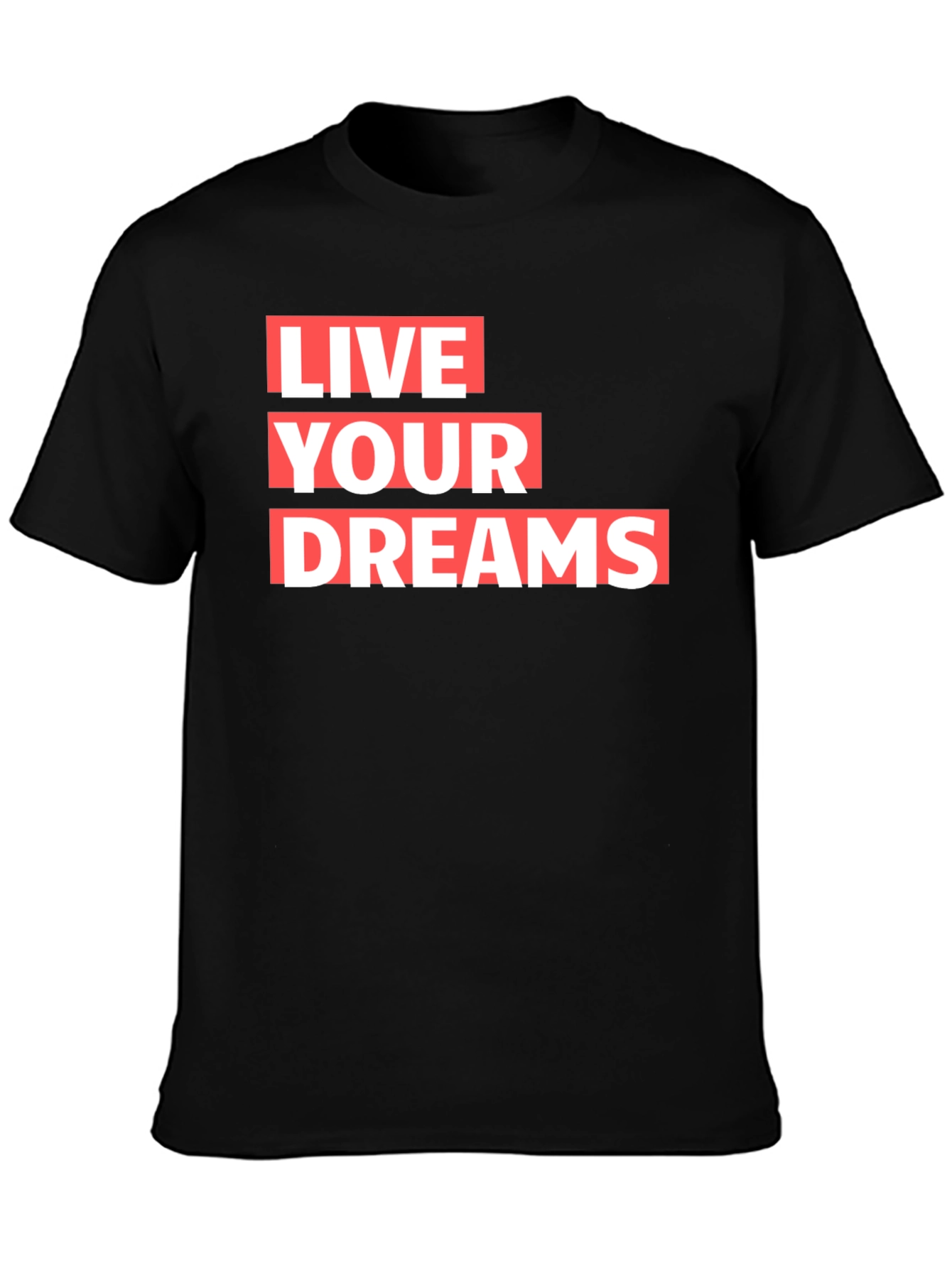 Live Your Dreams Graphic T-Shirt - Black