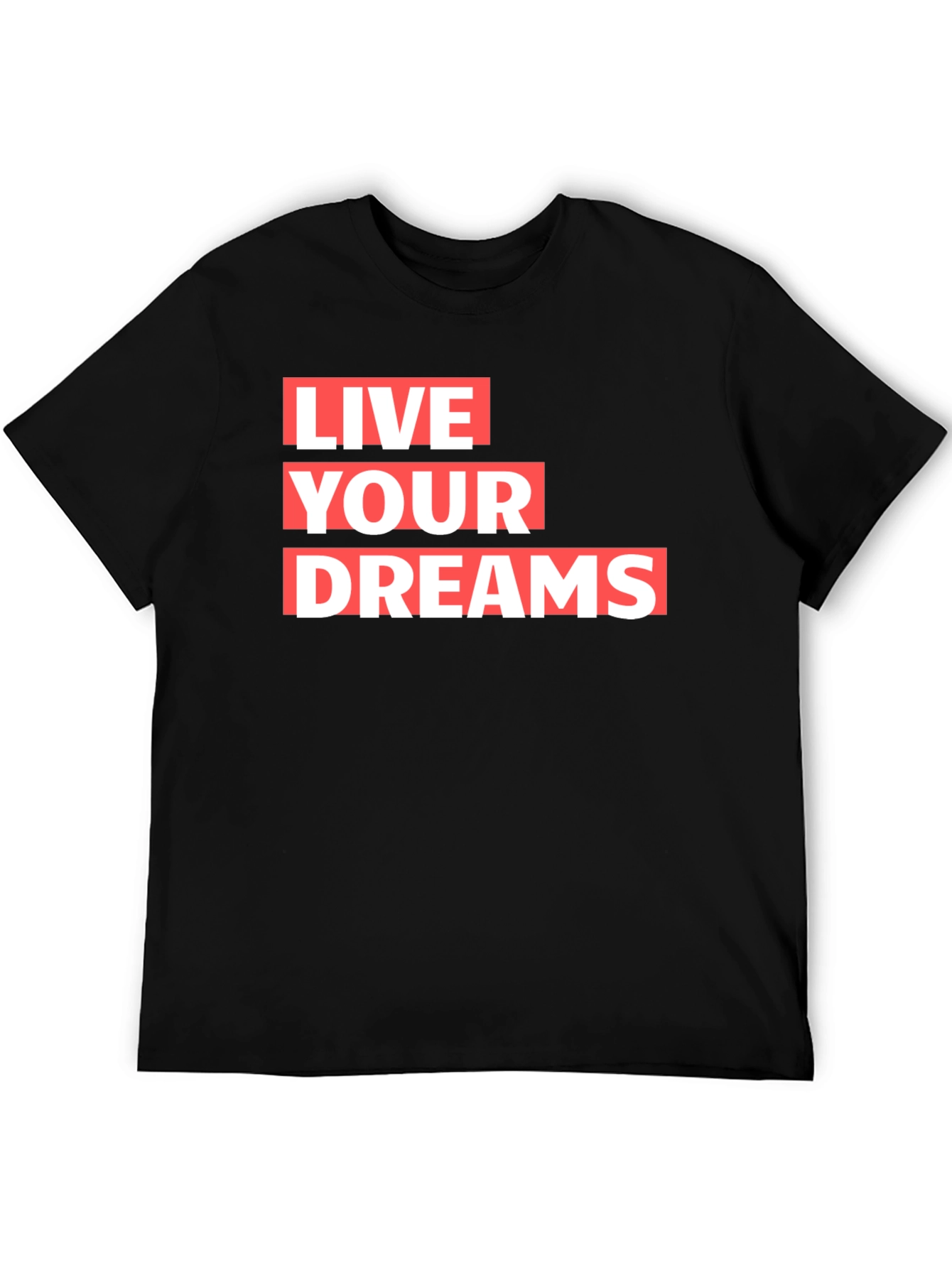 Live Your Dreams Graphic T-Shirt - Black
