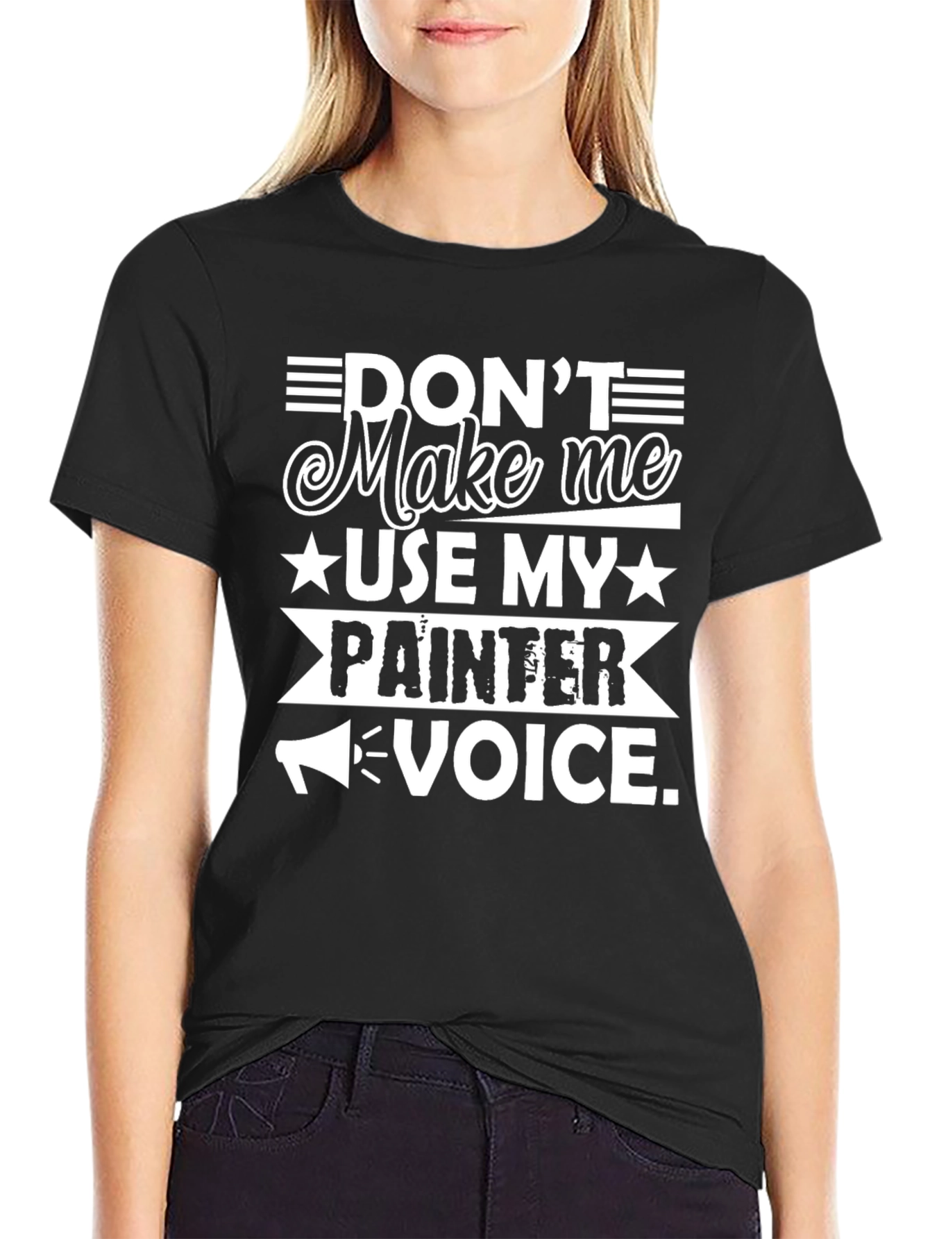 Painter Voice Funny T-Shirt