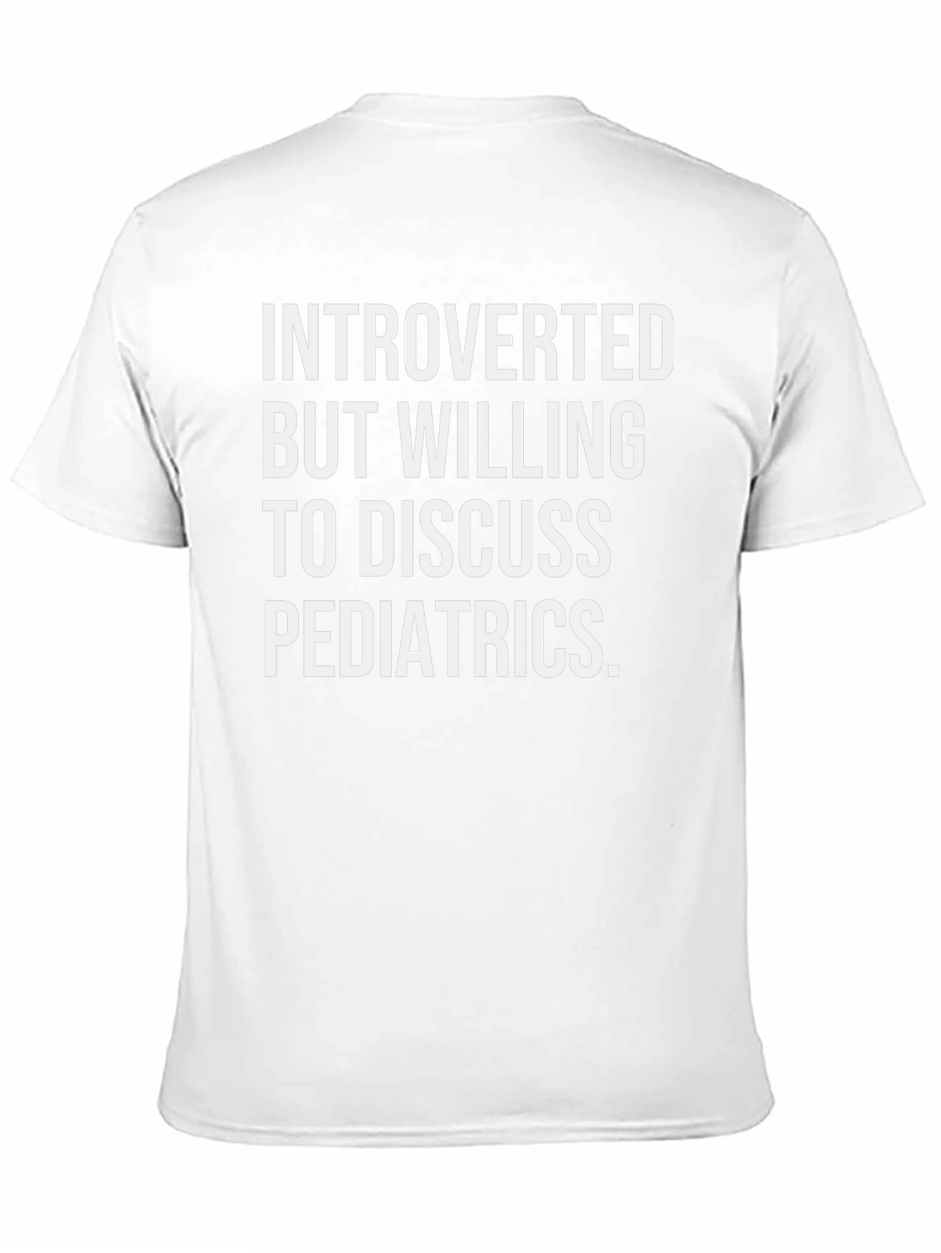 Introverted Pediatrics Graphic Tee
