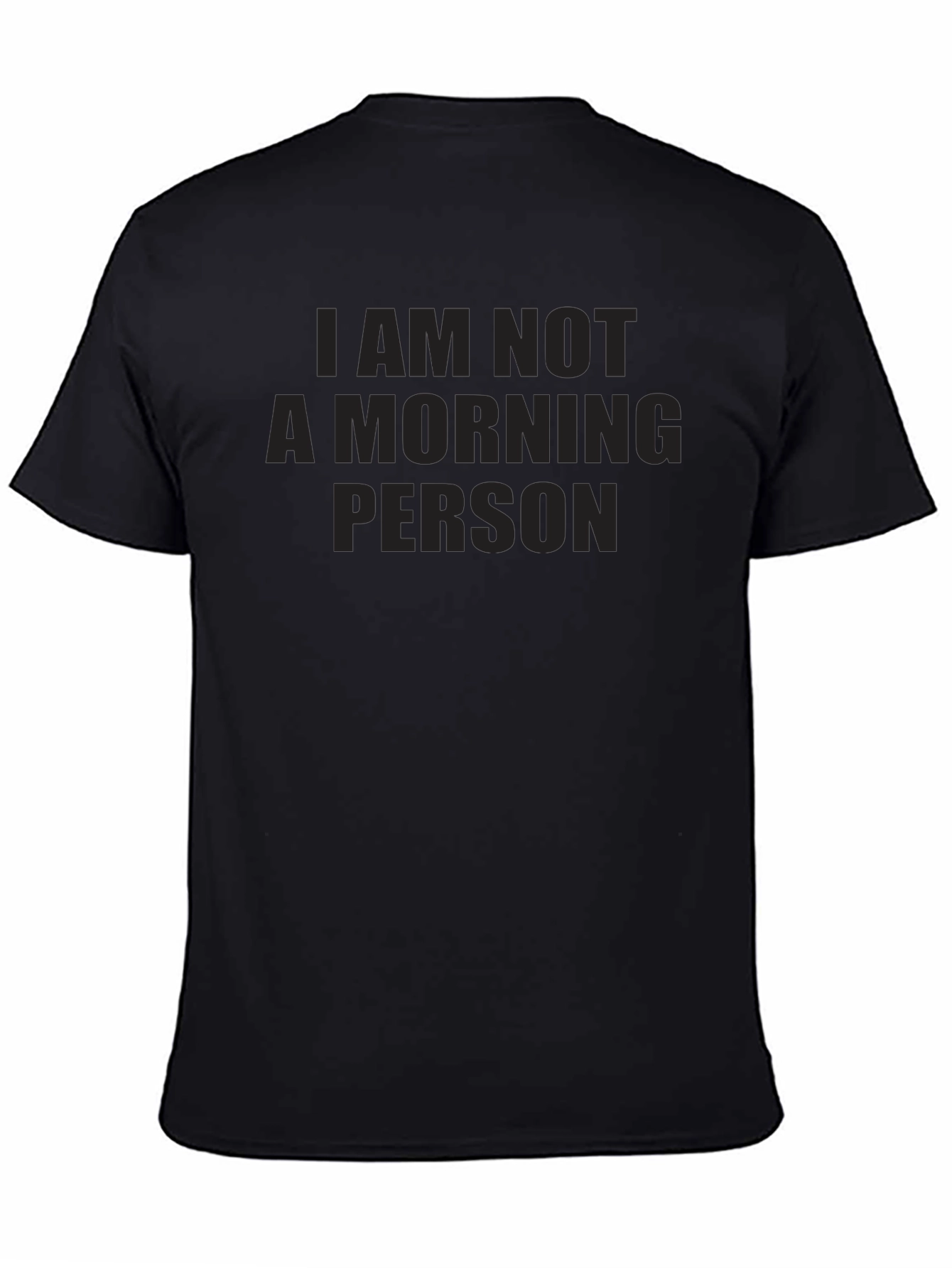 I Am Not a Morning Person Black Tee