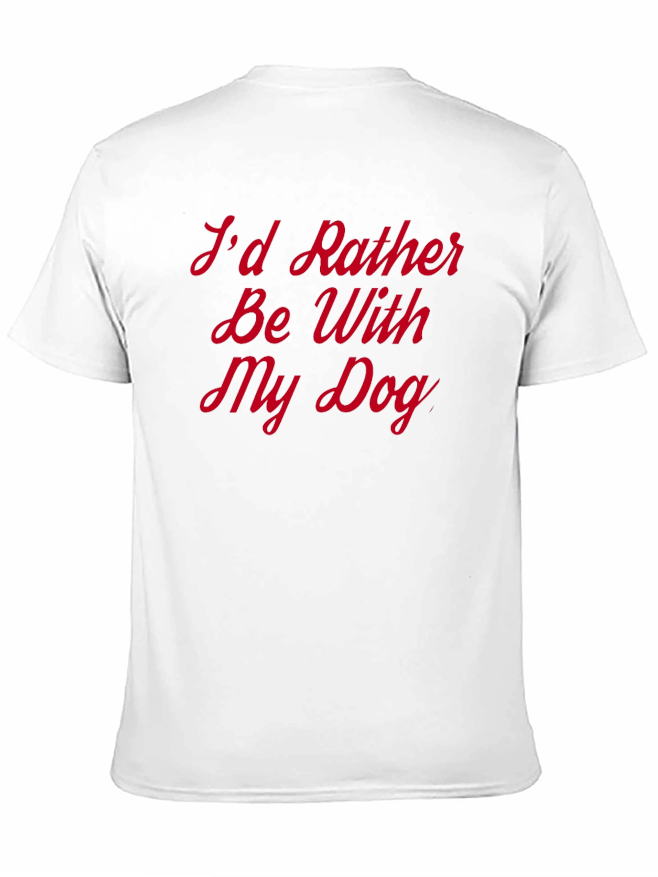 Id Rather Be With My Dog Graphic Tee
