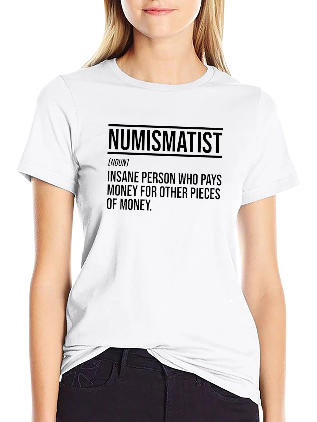 Numismatist Definition T-Shirt - Coin Collector Gift
