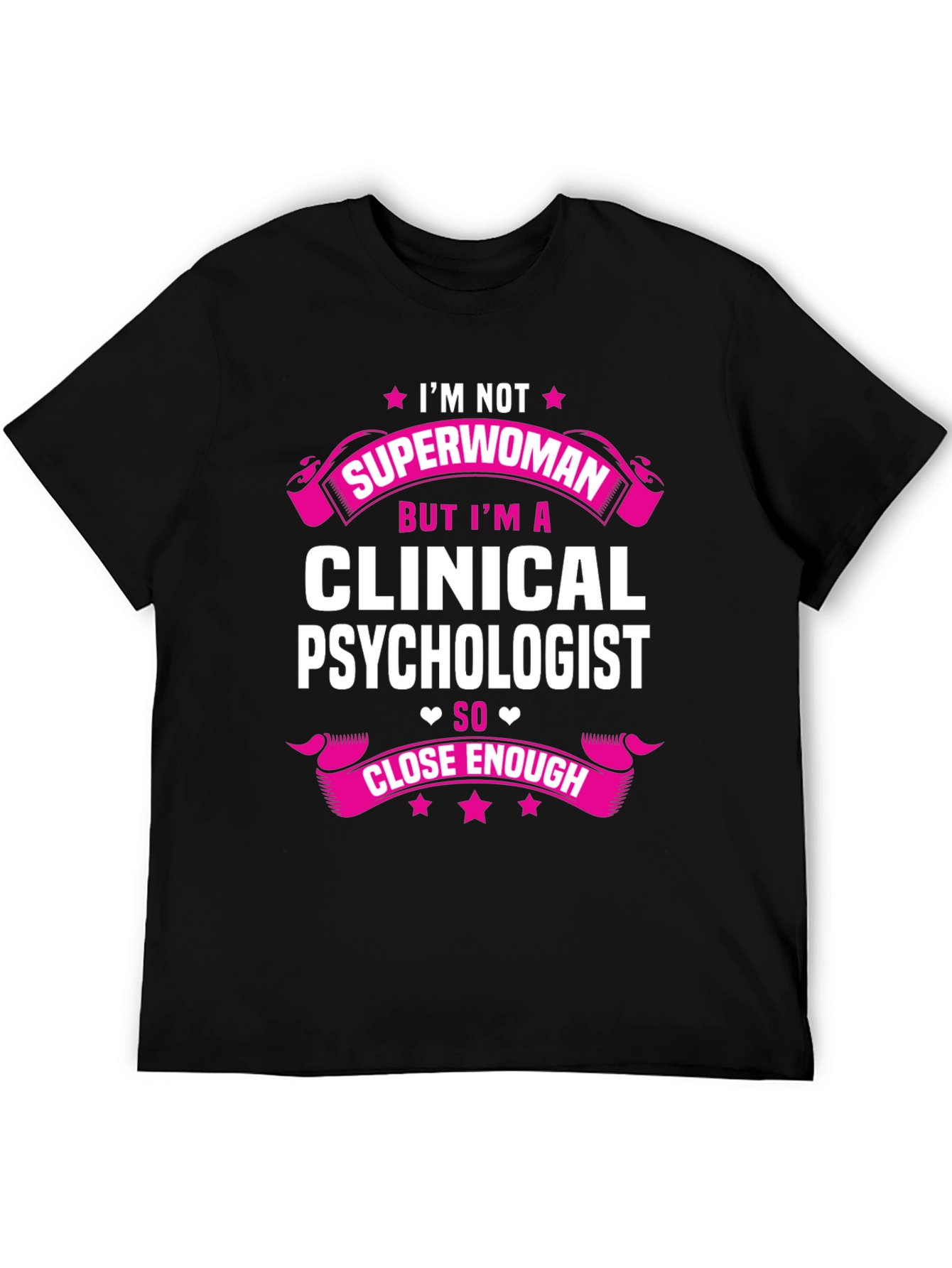 Clinical Psychologist Superwoman T-Shirt