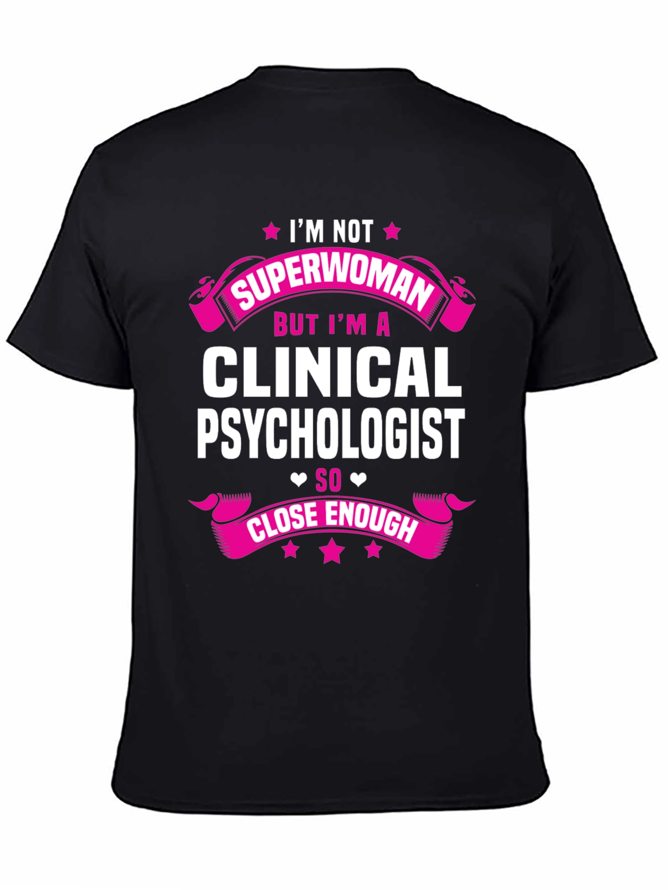 Clinical Psychologist Superwoman T-Shirt