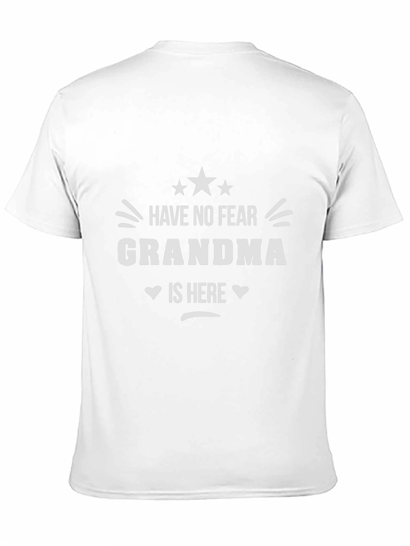 Have No Fear Grandma is Here Graphic Tee