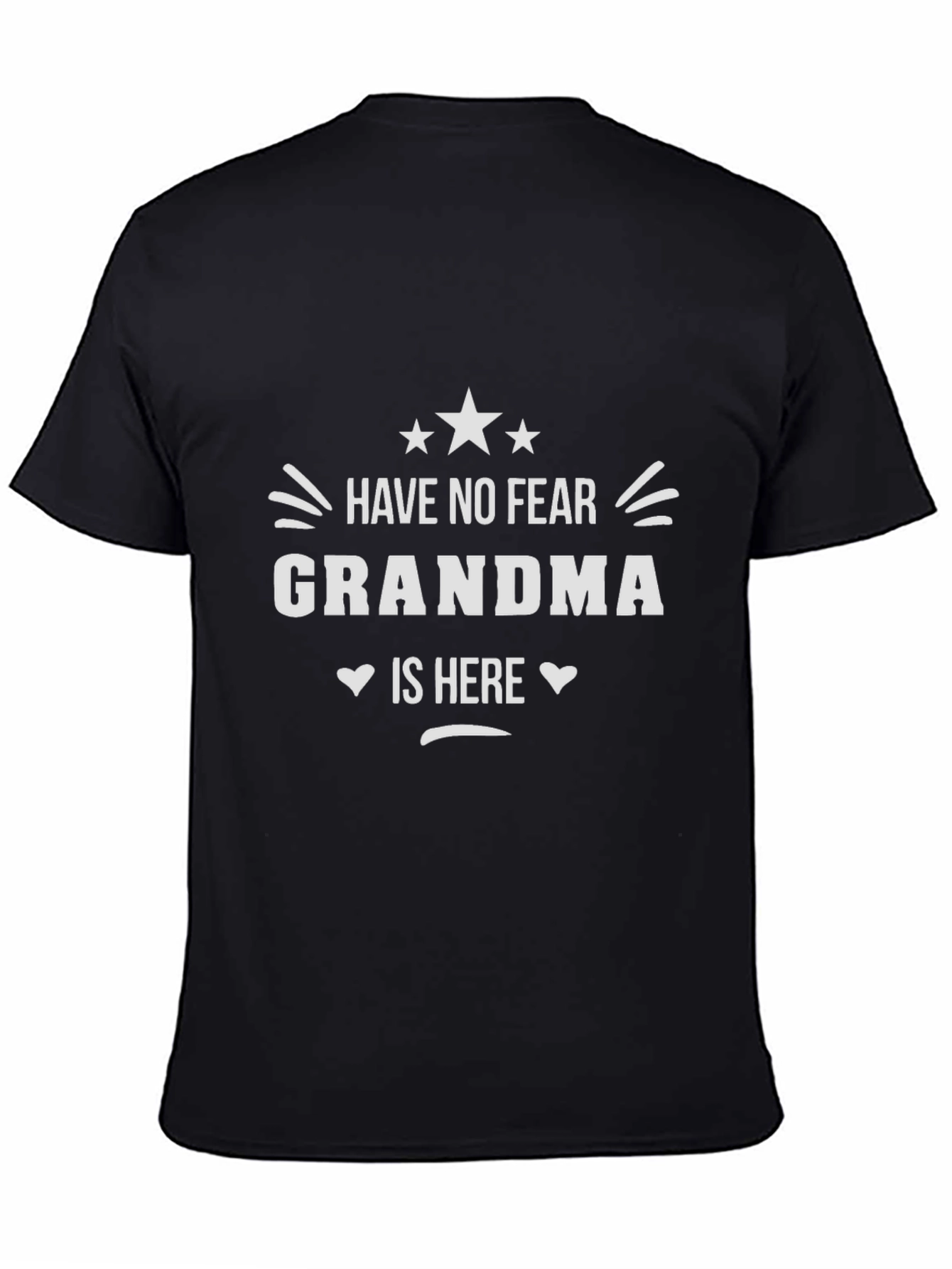 Have No Fear Grandma is Here Graphic Tee