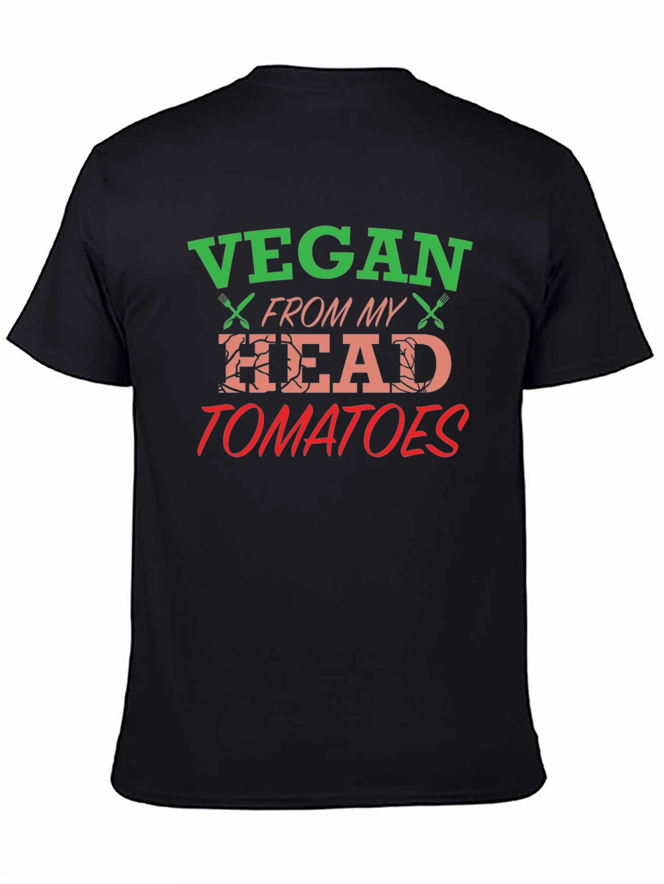 Vegan From My Head Tomatoes Graphic T-Shirt