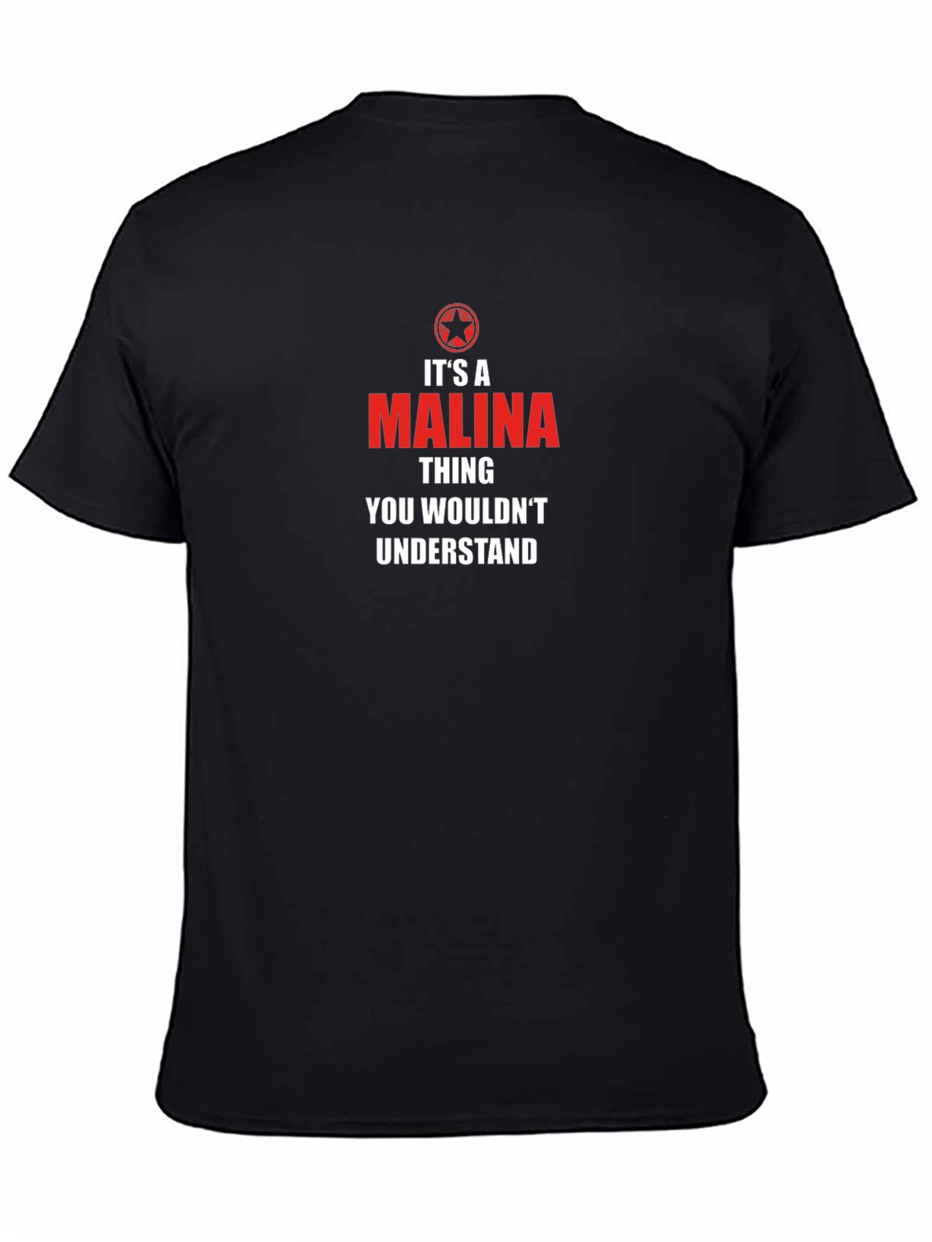 Its a Malina Thing T-Shirt - You Wouldnt Understand