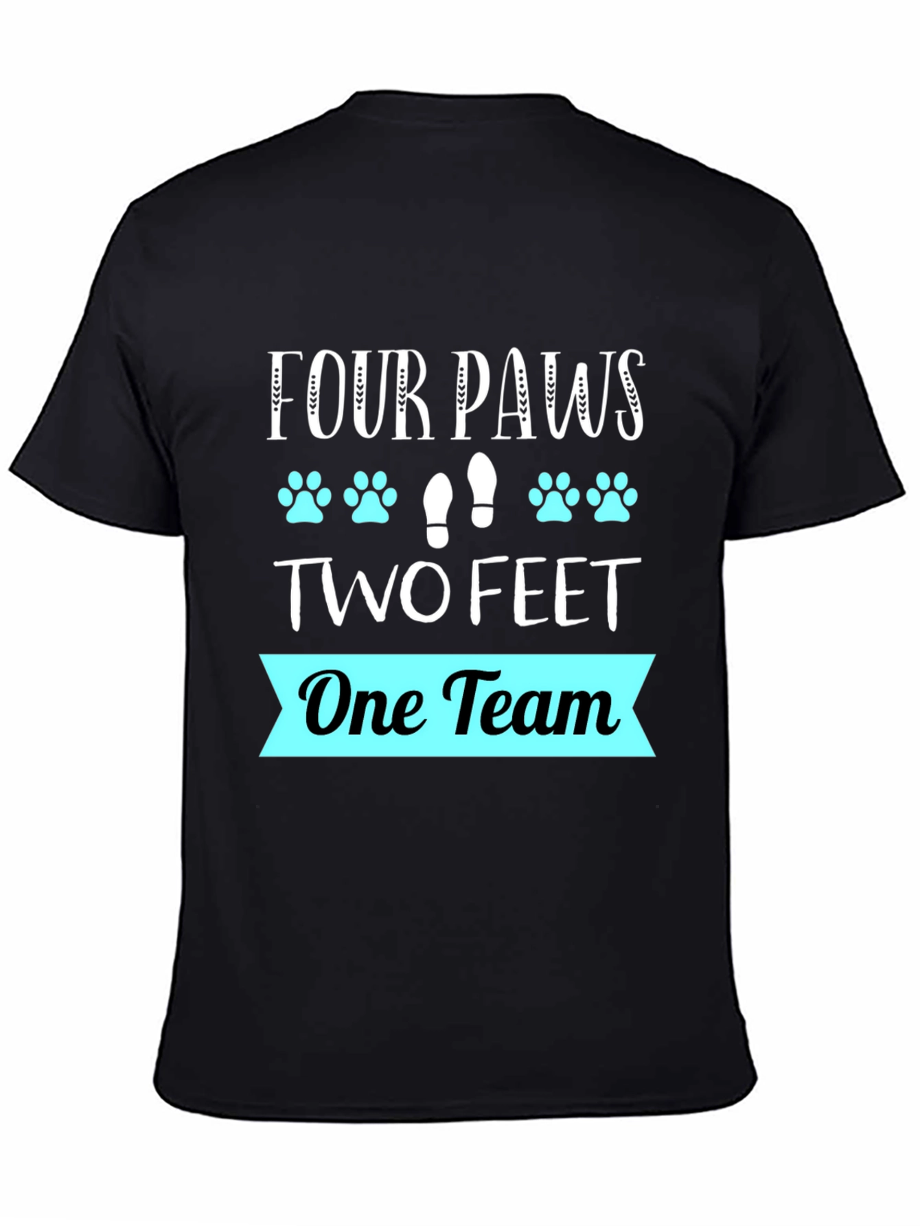 Four Paws Two Feet One Team Graphic T-Shirt