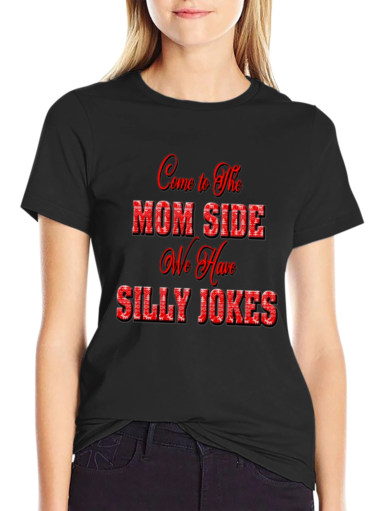 Mom Side Silly Jokes T-Shirt
