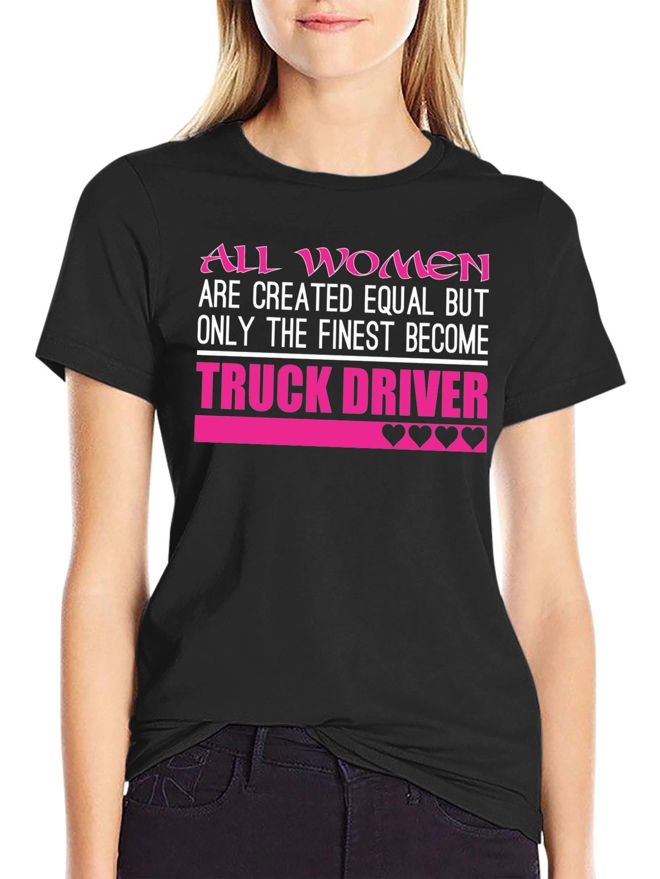 Finest Women Truck Driver Graphic T-Shirt