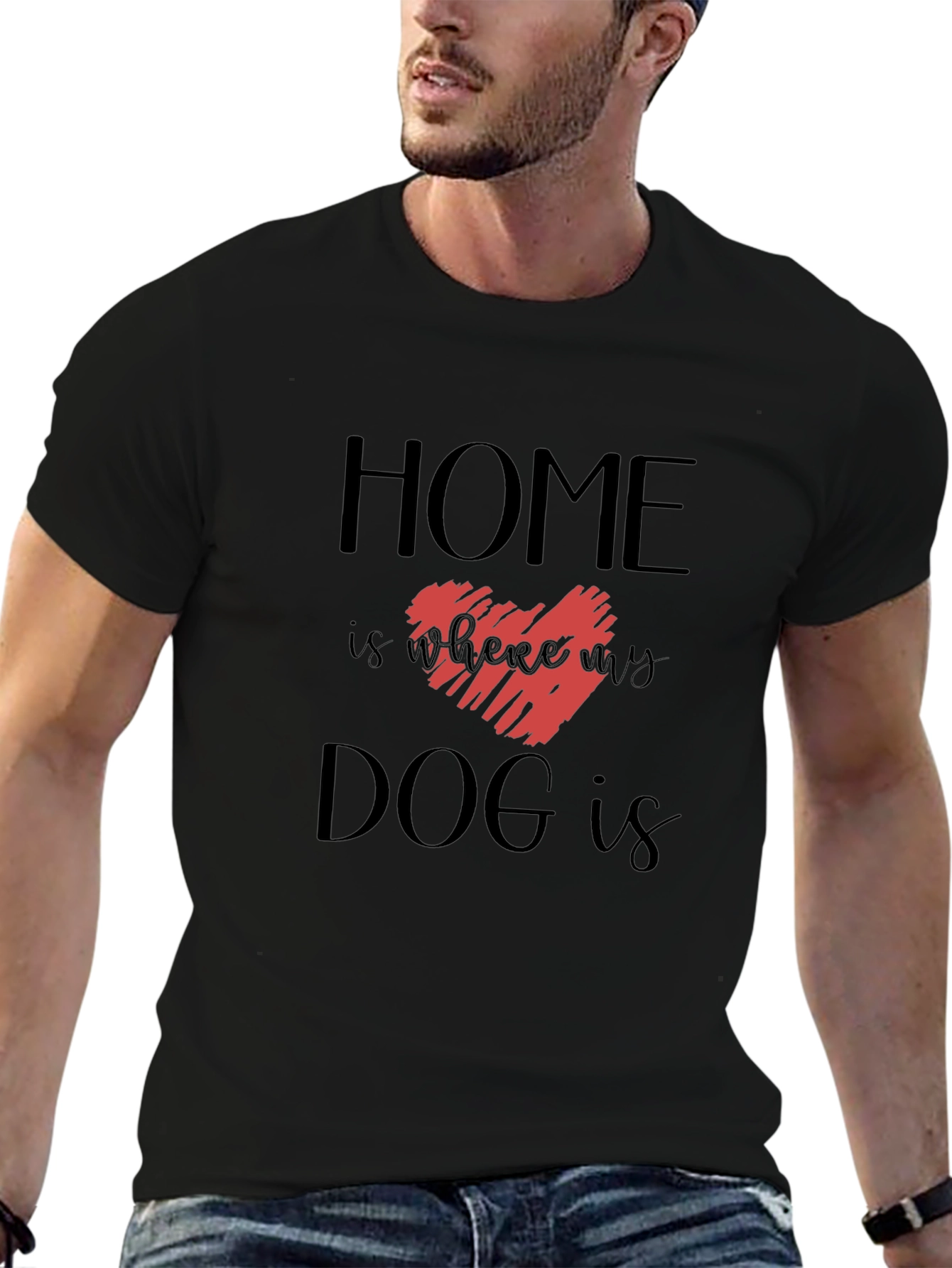 Home is Where My Dog is Graphic Tee