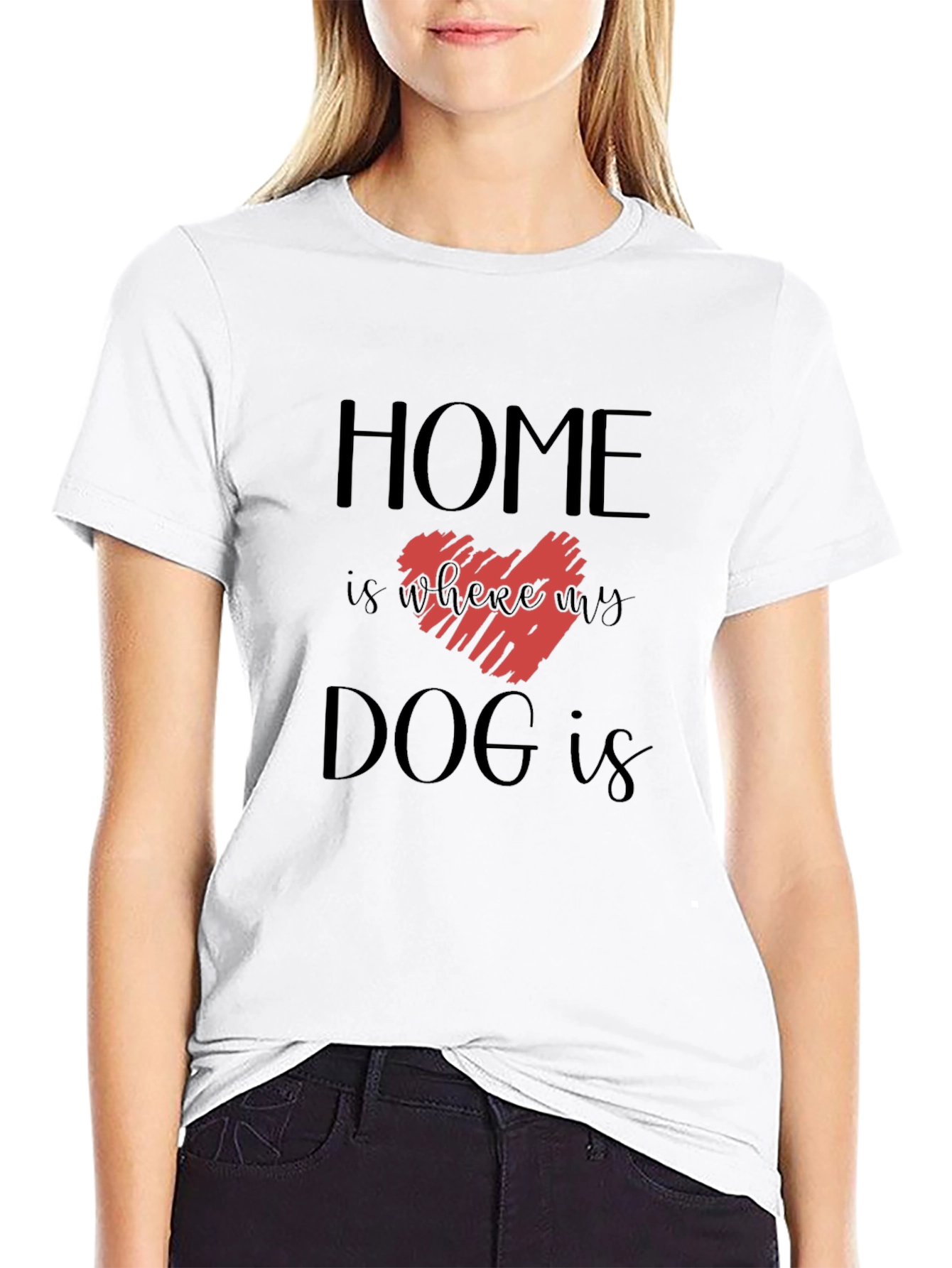 Home is Where My Dog is Graphic Tee