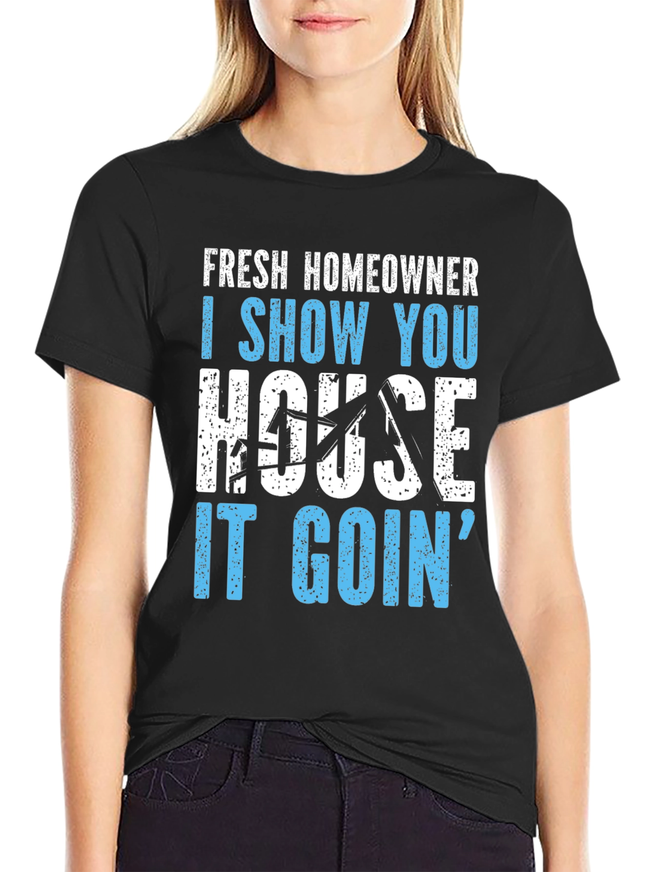 Funny Fresh Homeowner Real Estate T-Shirt