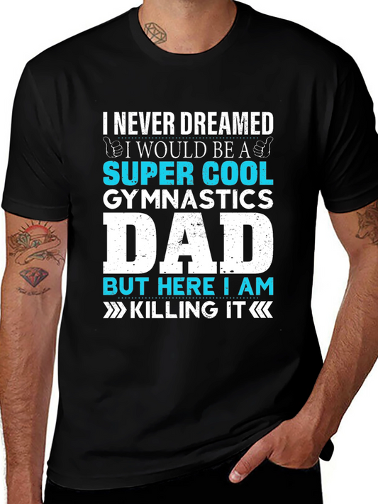 Super Cool Gymnastics Dad T-Shirt