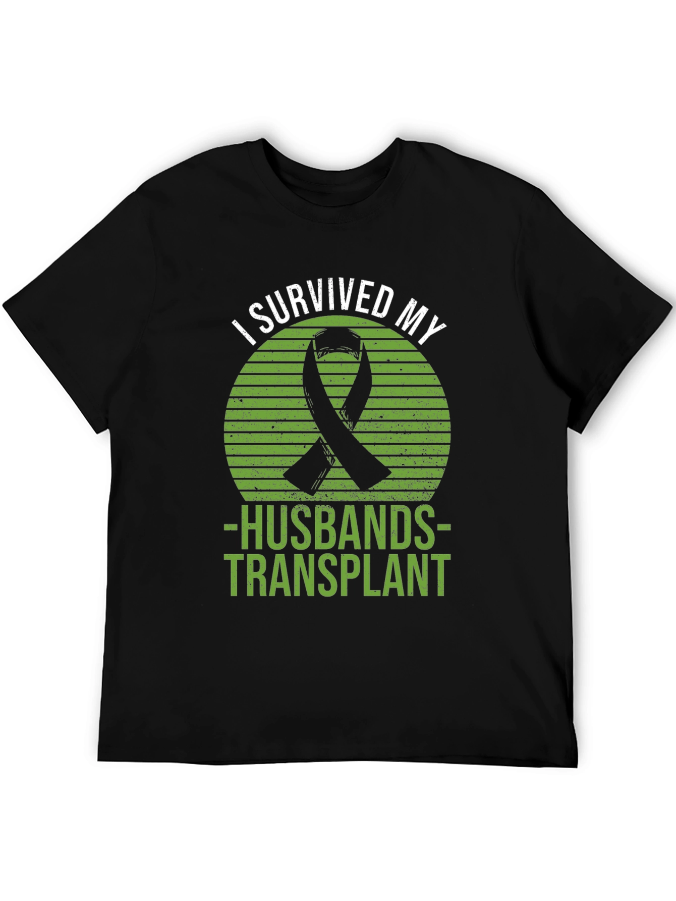 I Survived My Husbands Transplant T-Shirt