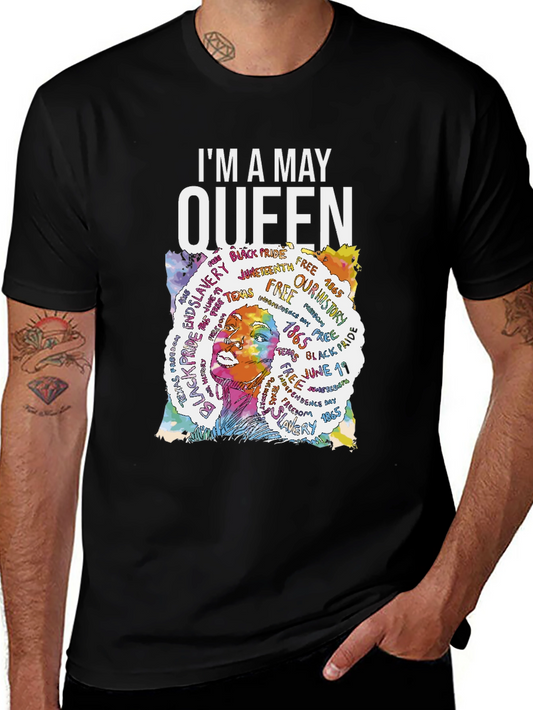 Im A May Queen T-Shirt Black Pride Freedom