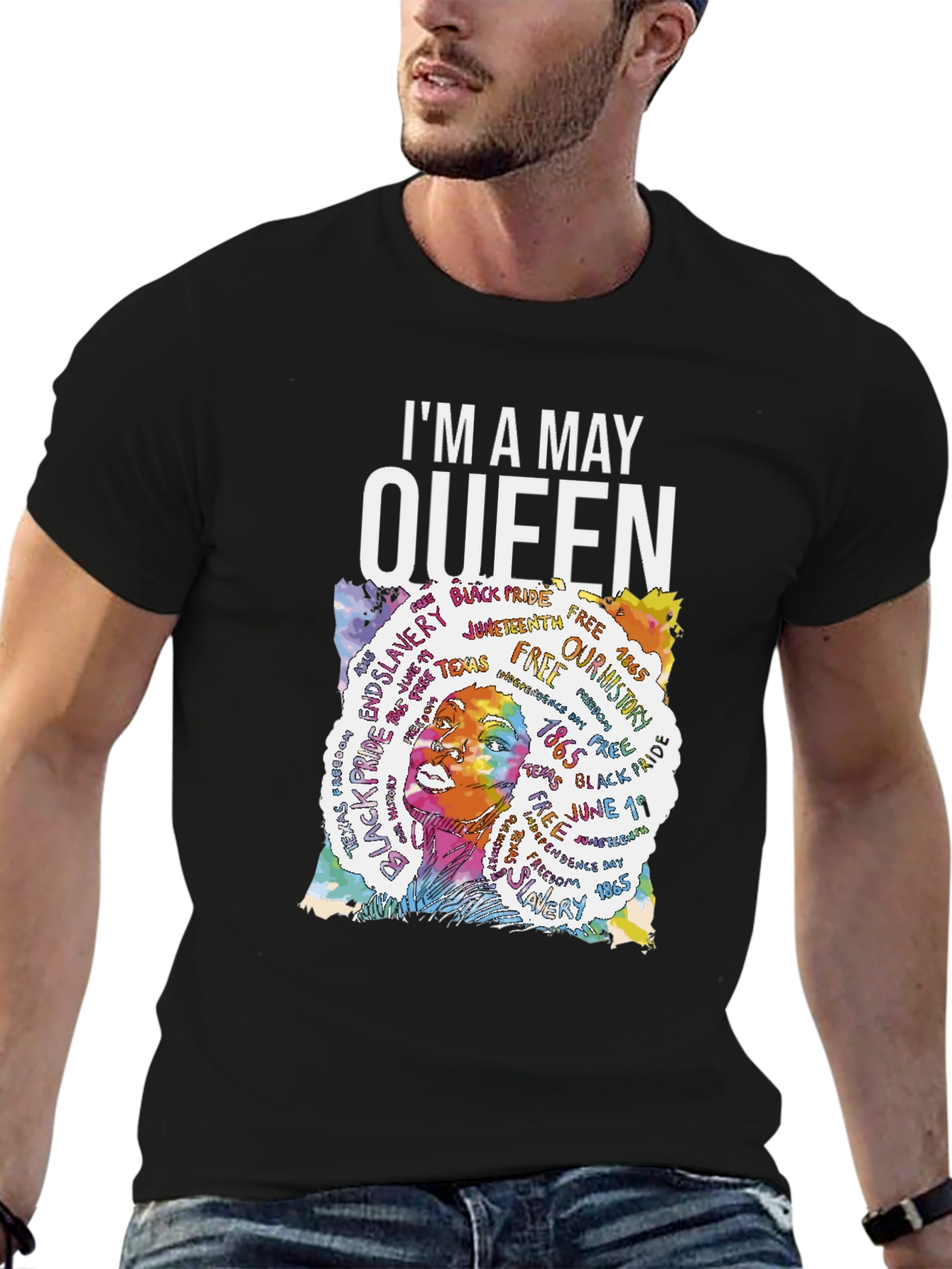 Im A May Queen T-Shirt Black Pride Freedom