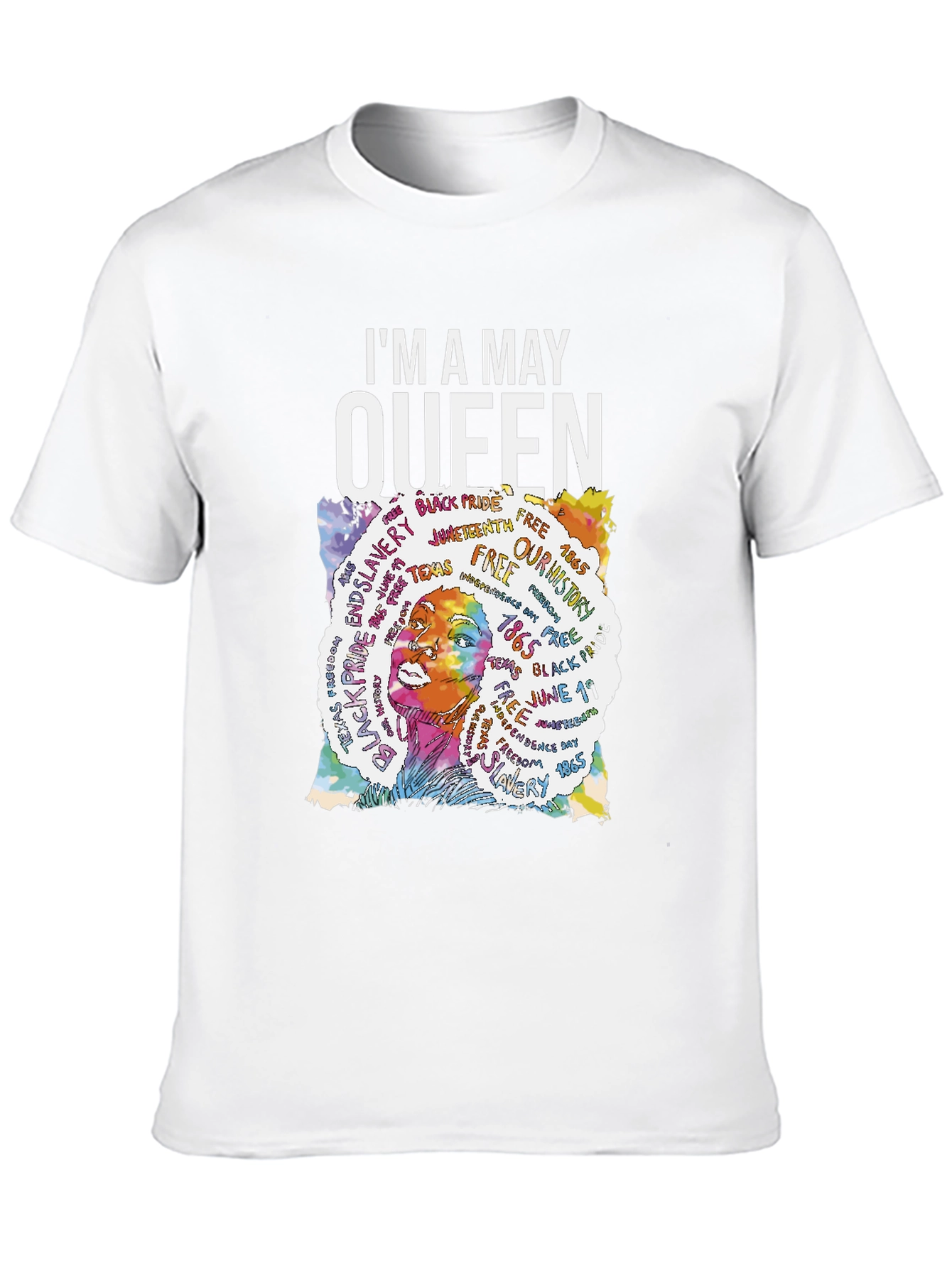 Im A May Queen T-Shirt Black Pride Freedom