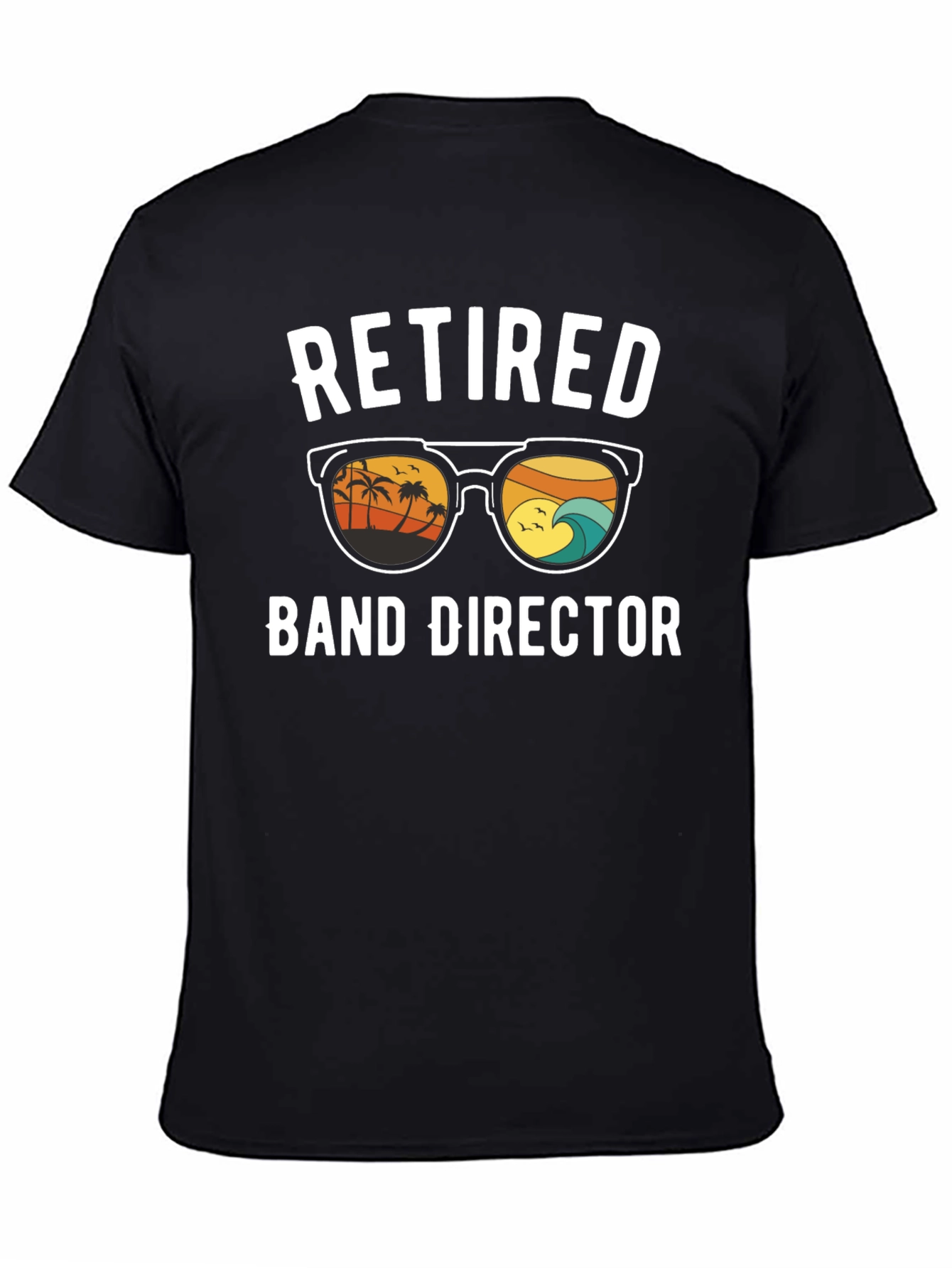 Retired Band Director T-Shirt
