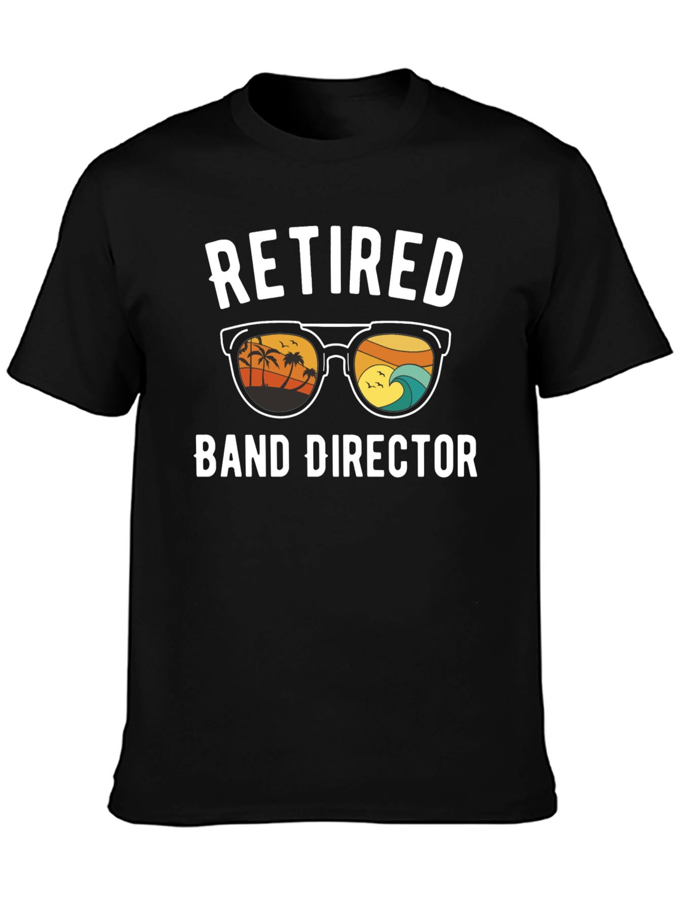 Retired Band Director T-Shirt