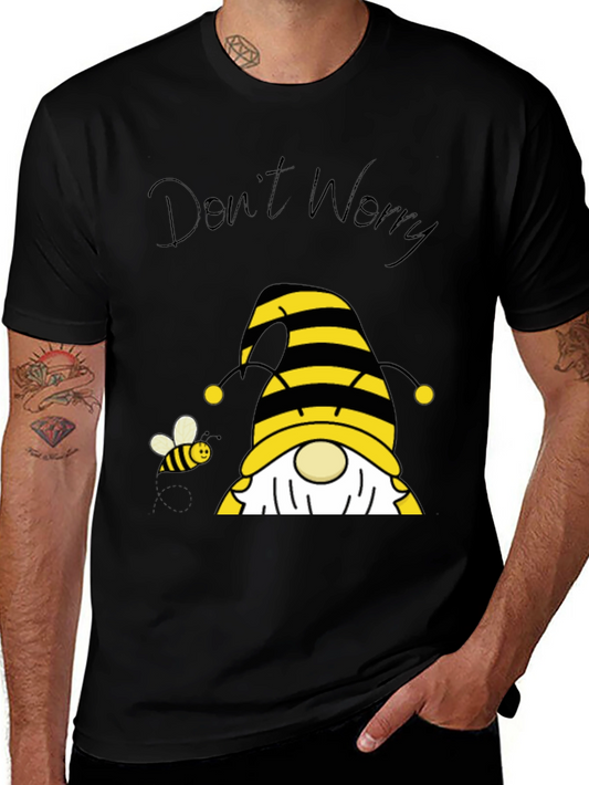 Dont Worry Bee Happy Gnome T-Shirt