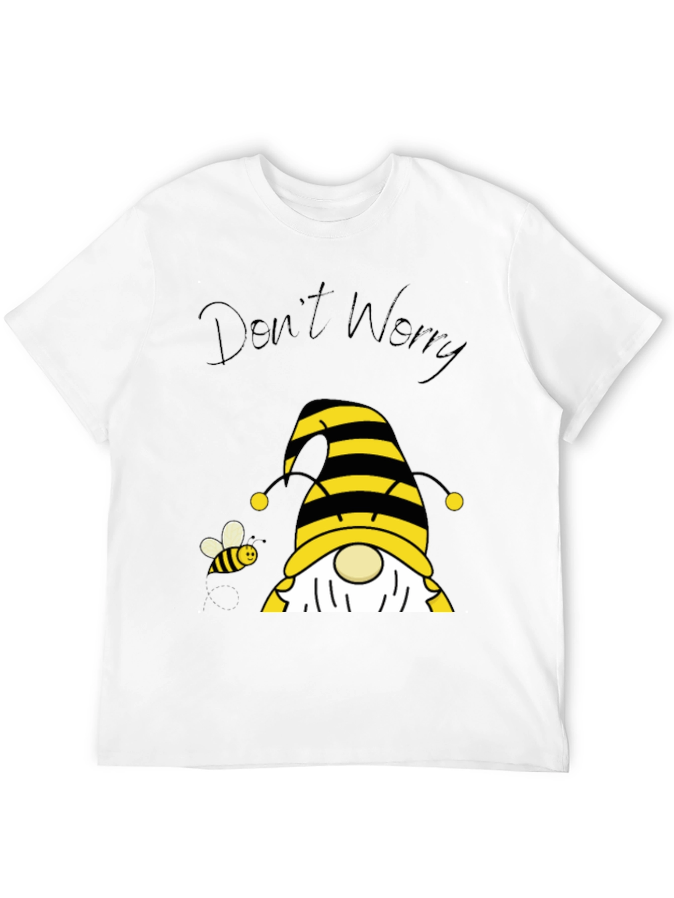 Dont Worry Bee Happy Gnome T-Shirt