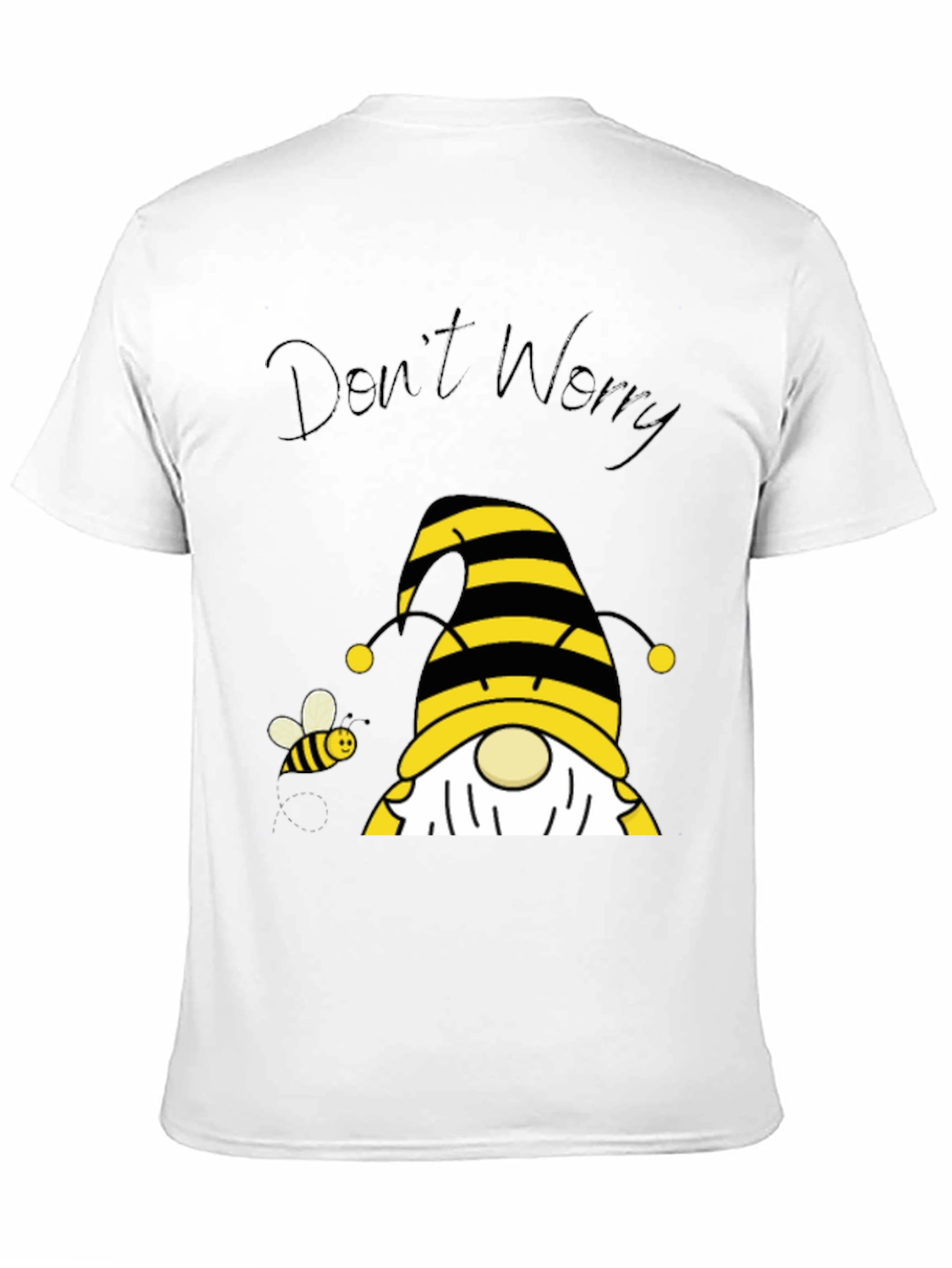Dont Worry Bee Happy Gnome T-Shirt