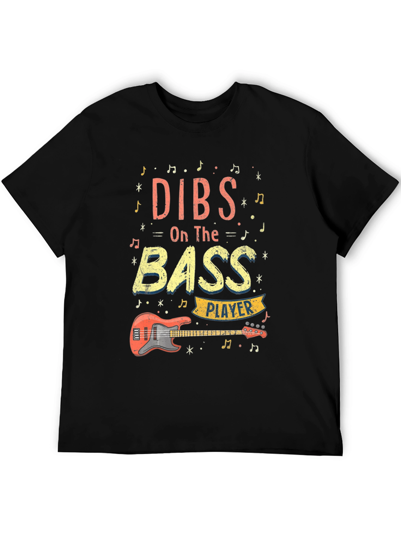 Dibs on the Bass Player T-Shirt Music Lover Tee