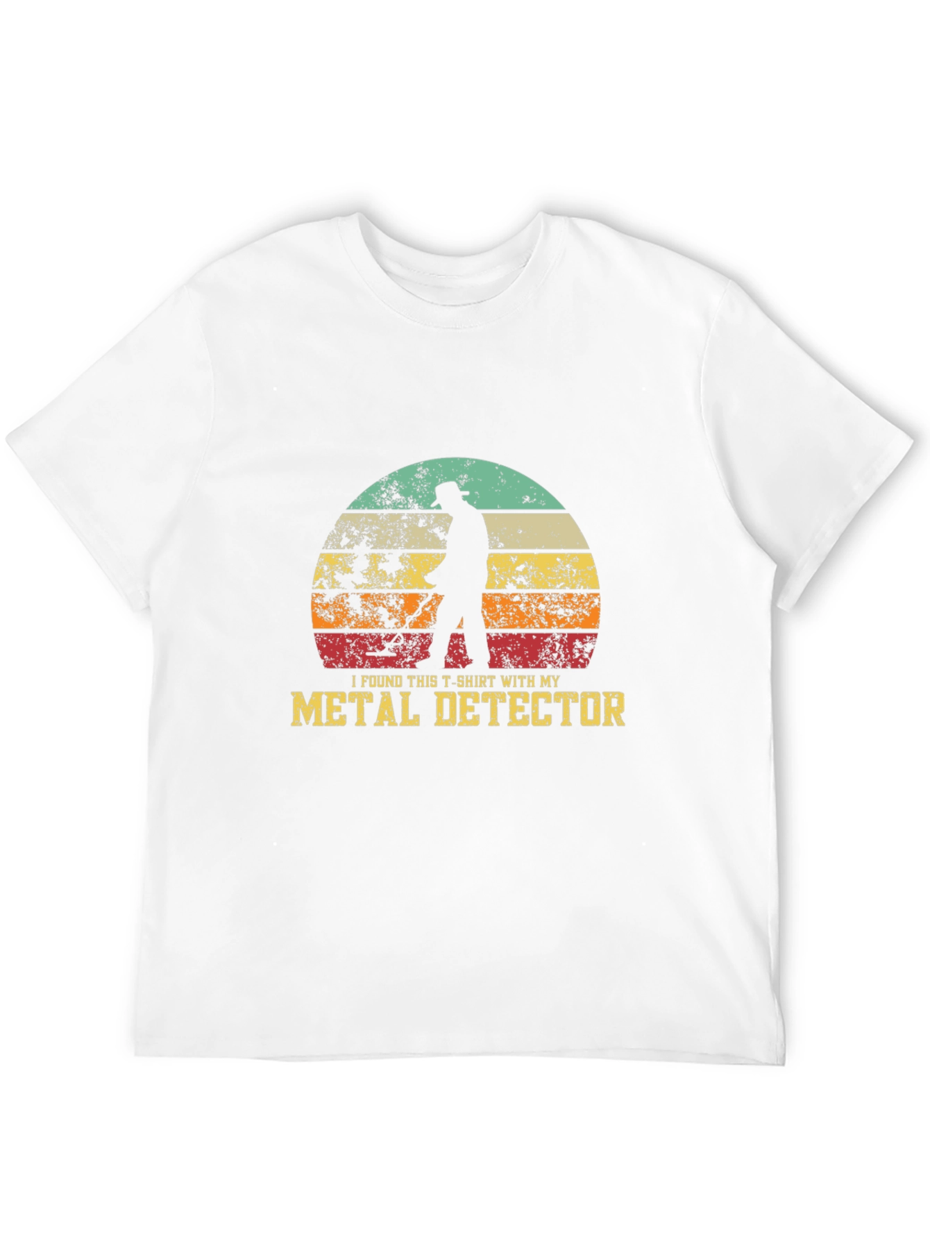 Metal Detector T-Shirt I Found This Shirt