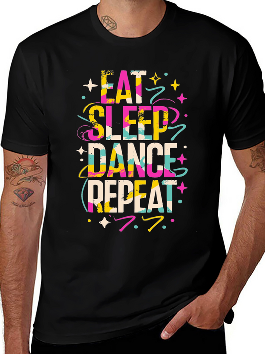 Eat Sleep Dance Repeat Graphic T-Shirt