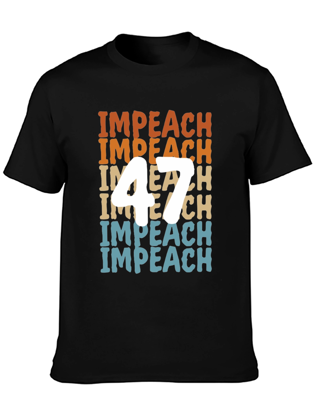 Impeach 47 Graphic Tee - Political Statement Shirt