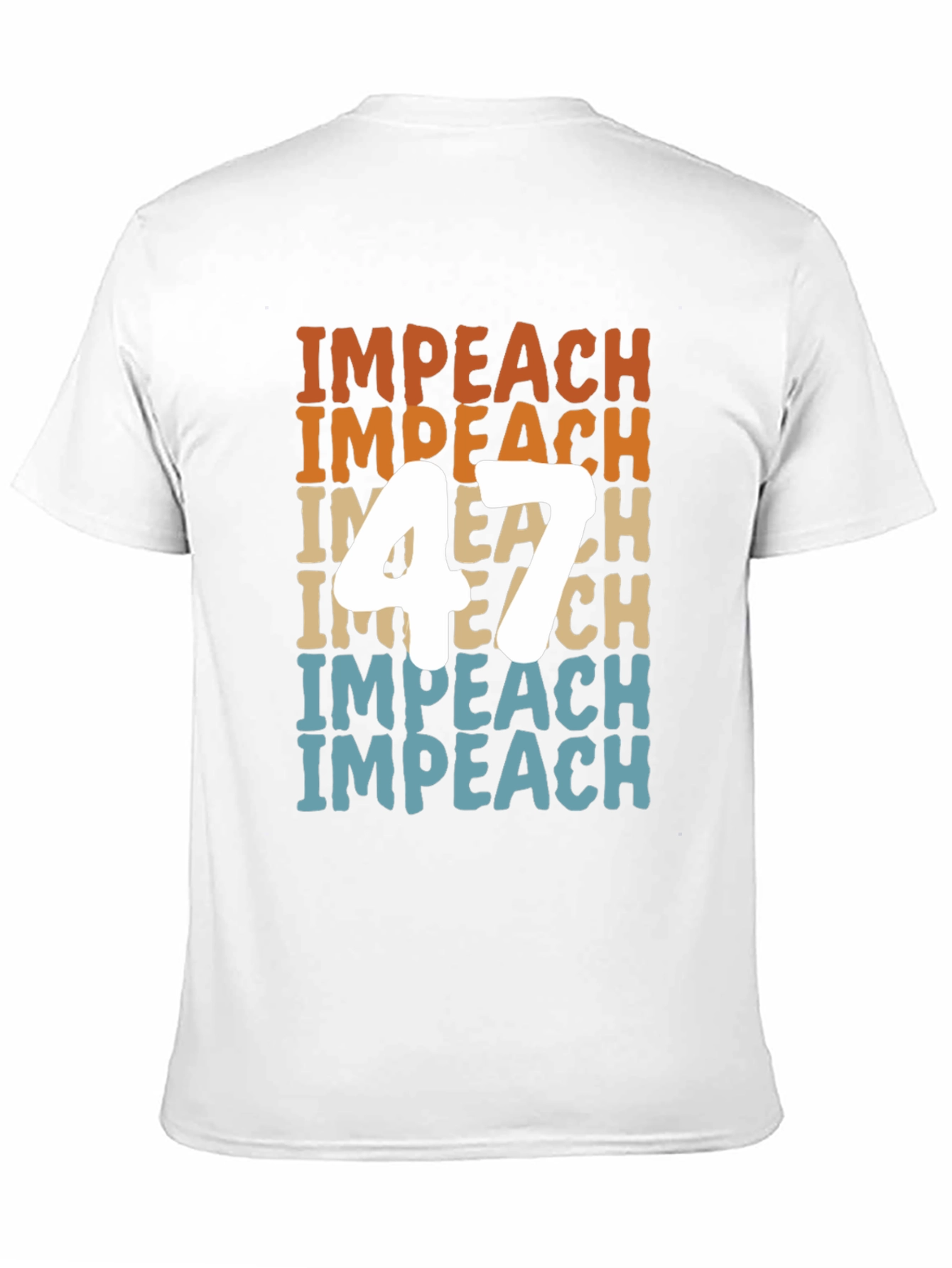 Impeach 47 Graphic Tee - Political Statement Shirt